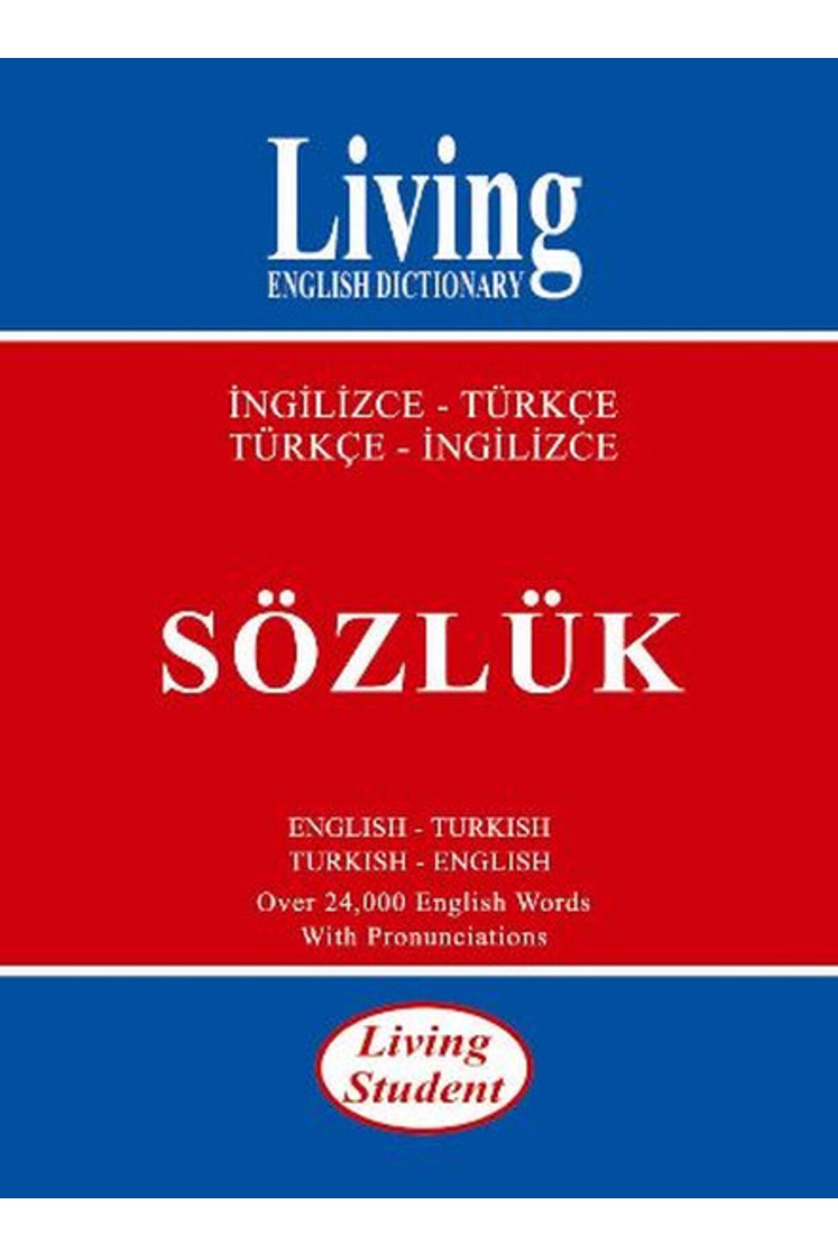 Living English Dictionary Living Student İngilizceTürkçe Türkçeİngilizce Sözlük