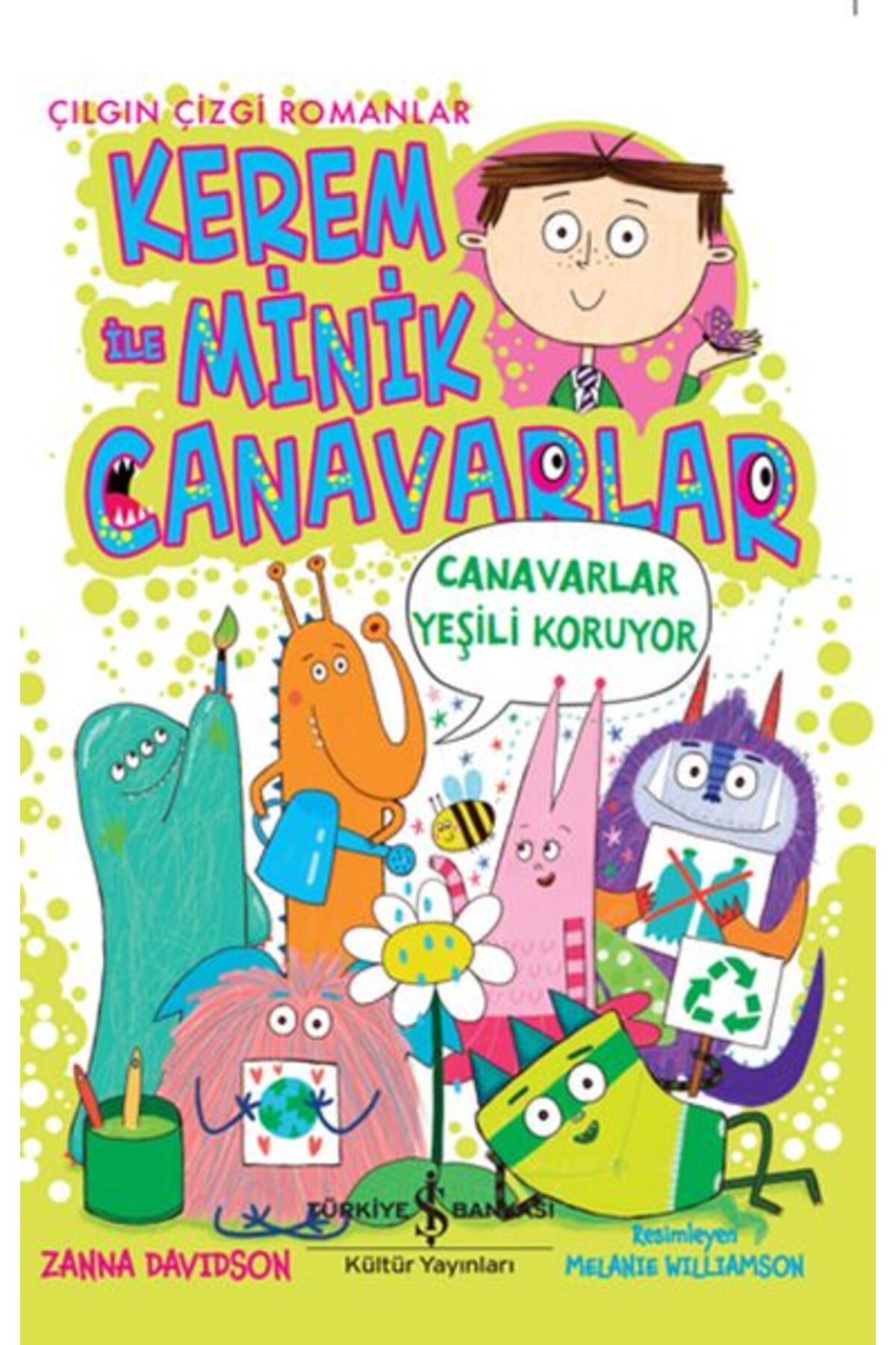 Destek Yayınları Kerem İle Minik Canavarlar Canavarlar Yeşili Koruyor