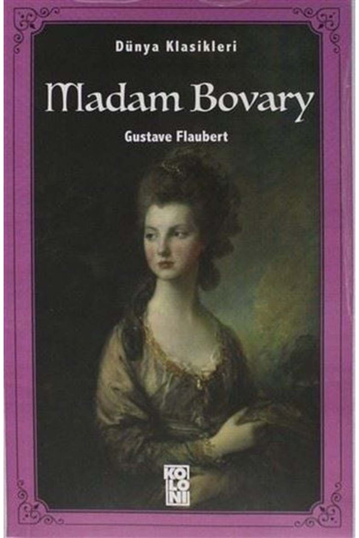 Koloni Çocuk Madam Bovary Dünya Klasikleri