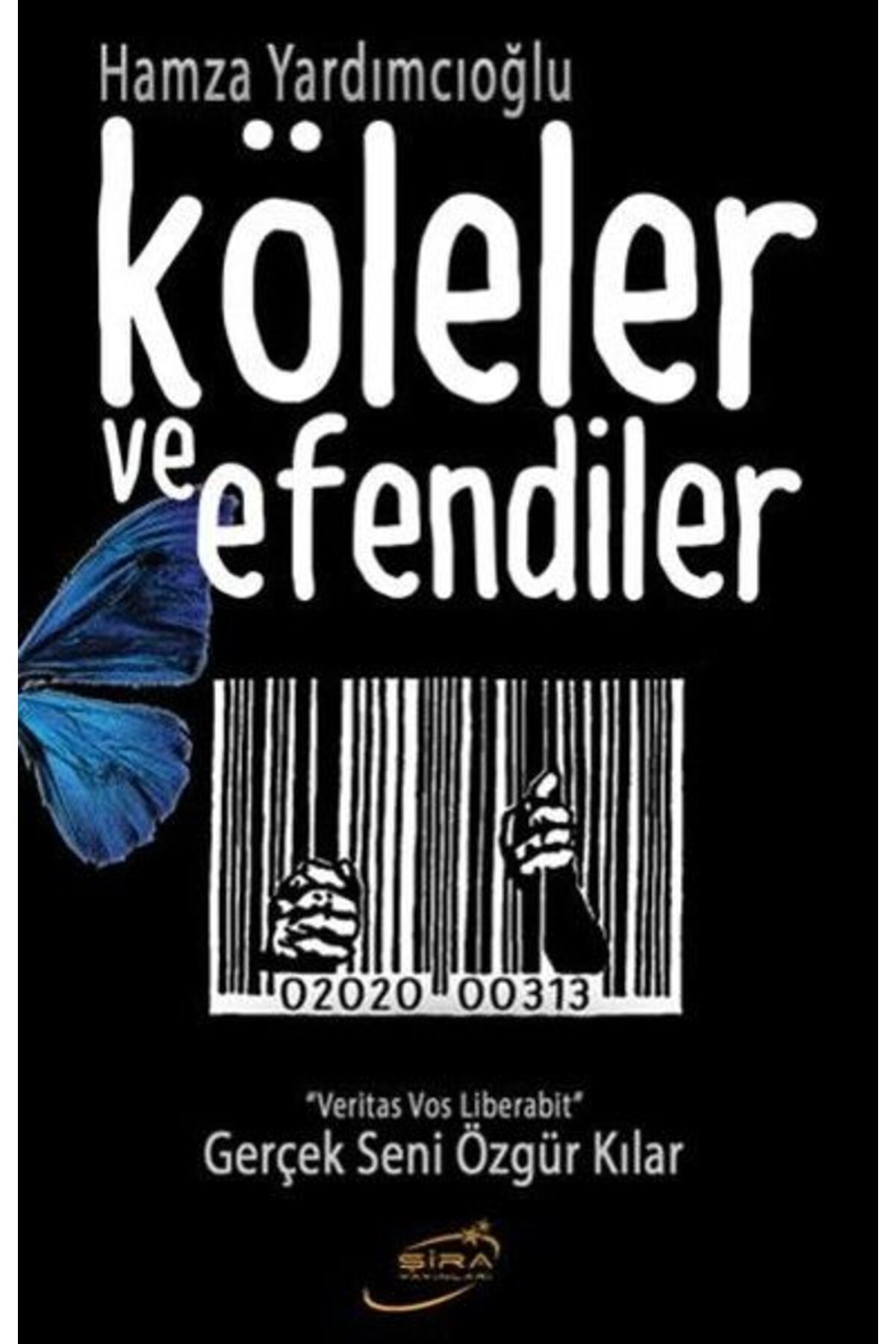 Şira Yayınları Köleler ve Eler