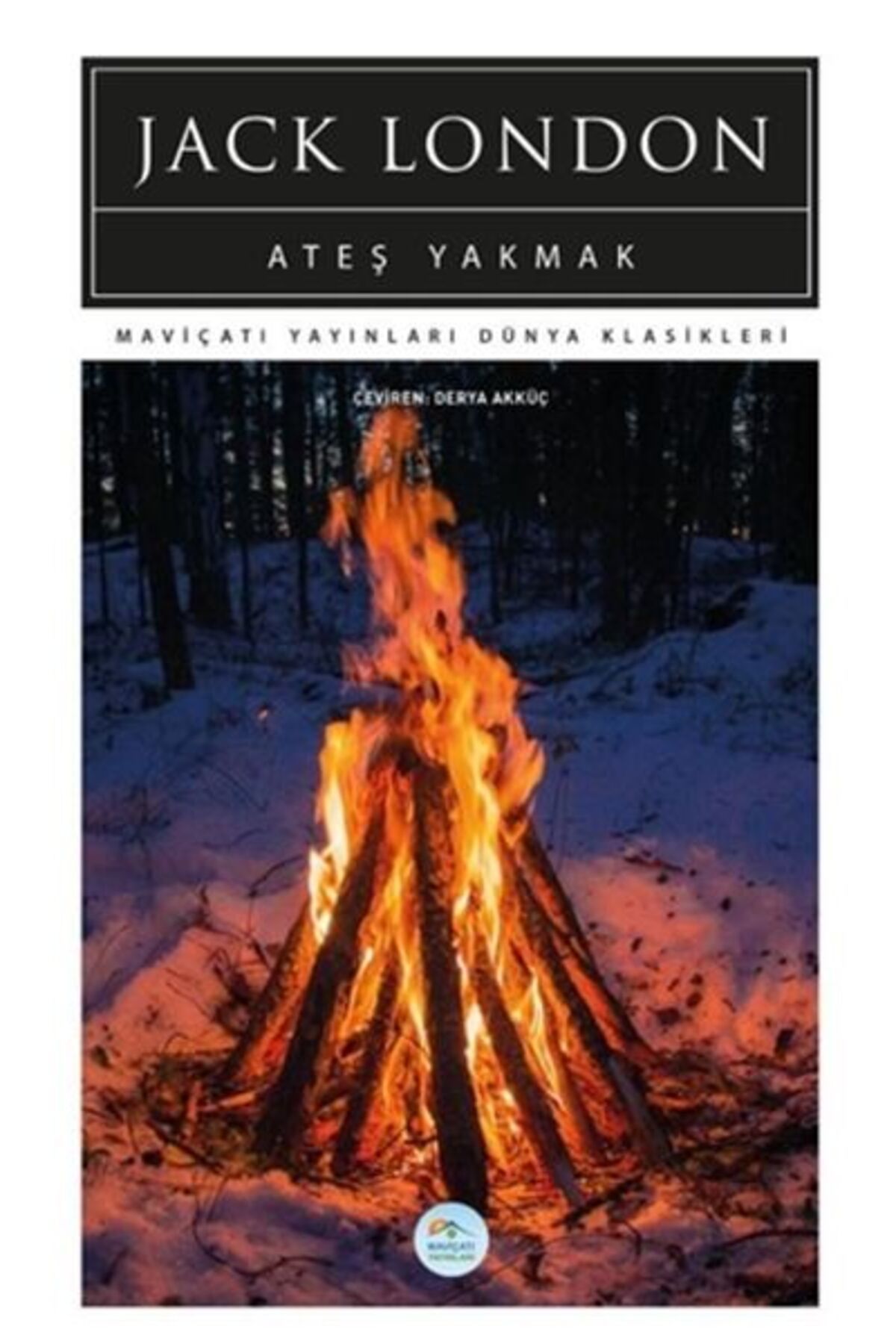 Destek Yayınları Ateş Yakmak