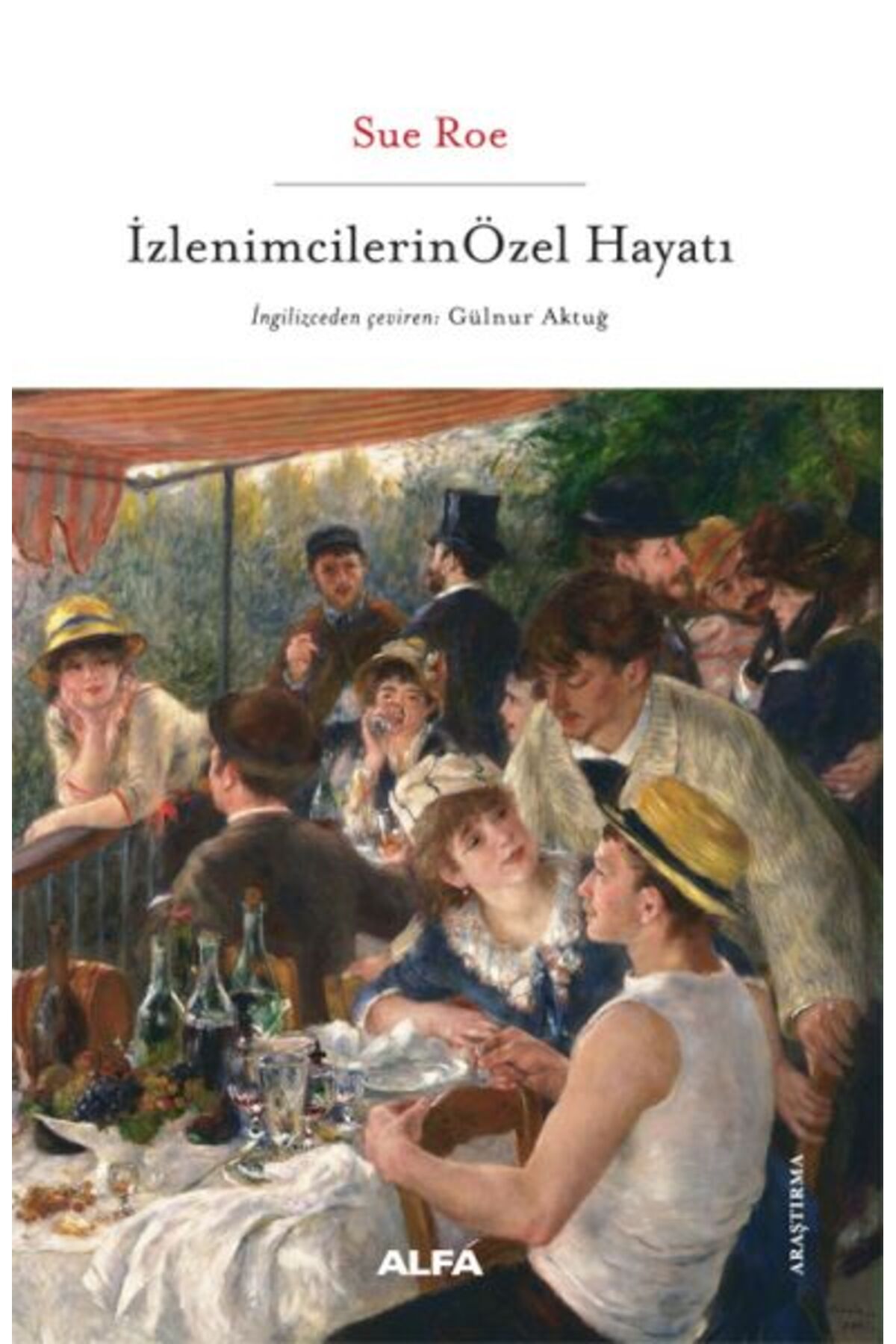 Karatay Yayınları İzlenimcilerin Özel Hayatı