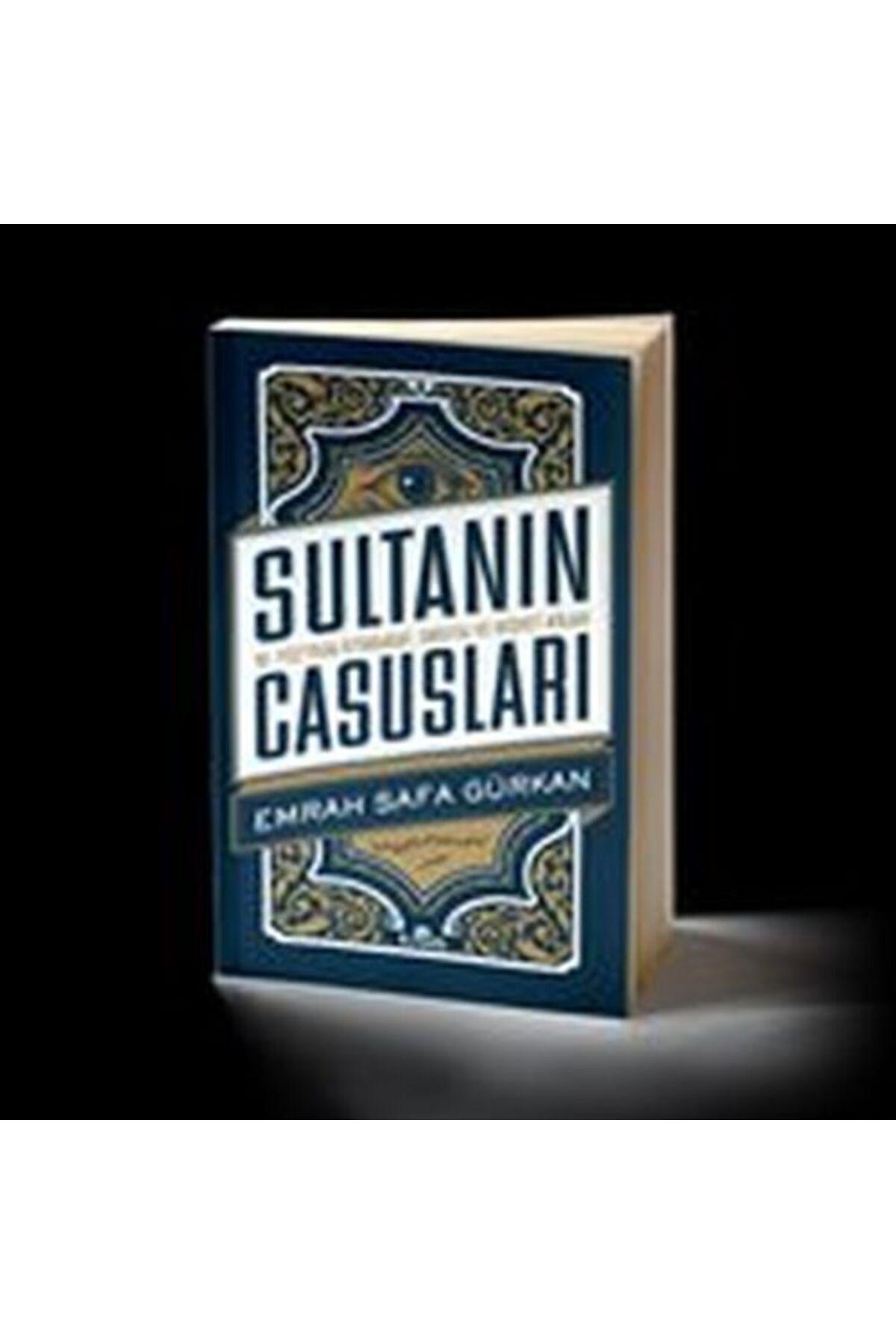 Destek Yayınları Sultanın Casusları 16 Yüzyılda İstihbarat