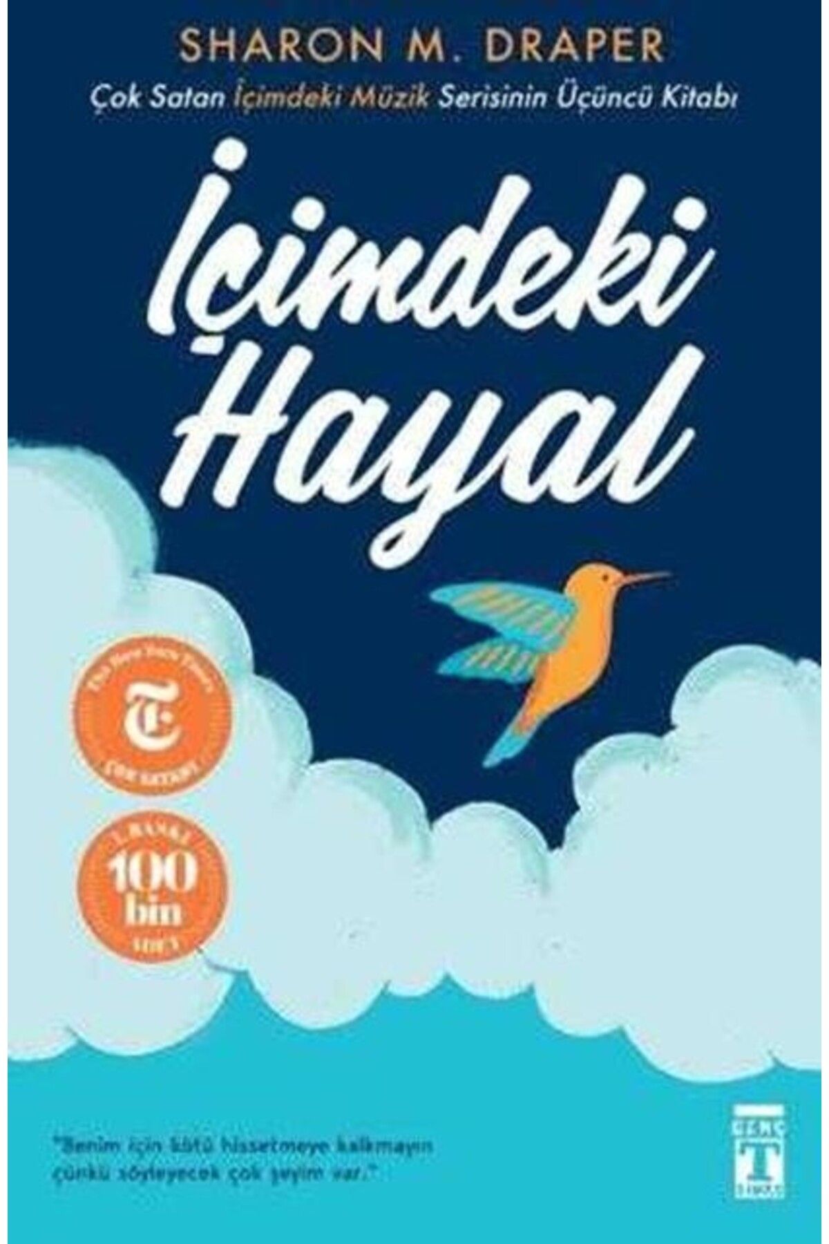 Ankara Kitap Merkezi İçimdeki Hayal Ciltli Şömizli Genç Timaş