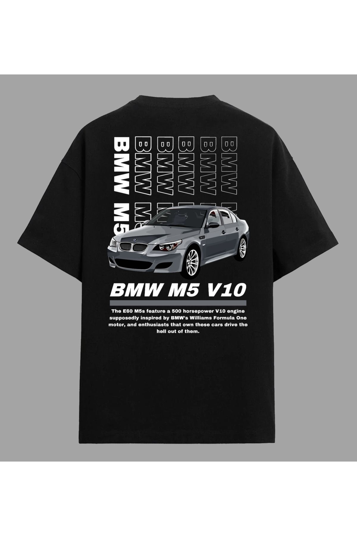 Edizen BMW M5 v10 T-shirt Unisex Oversize %100 Pamuk Siyah