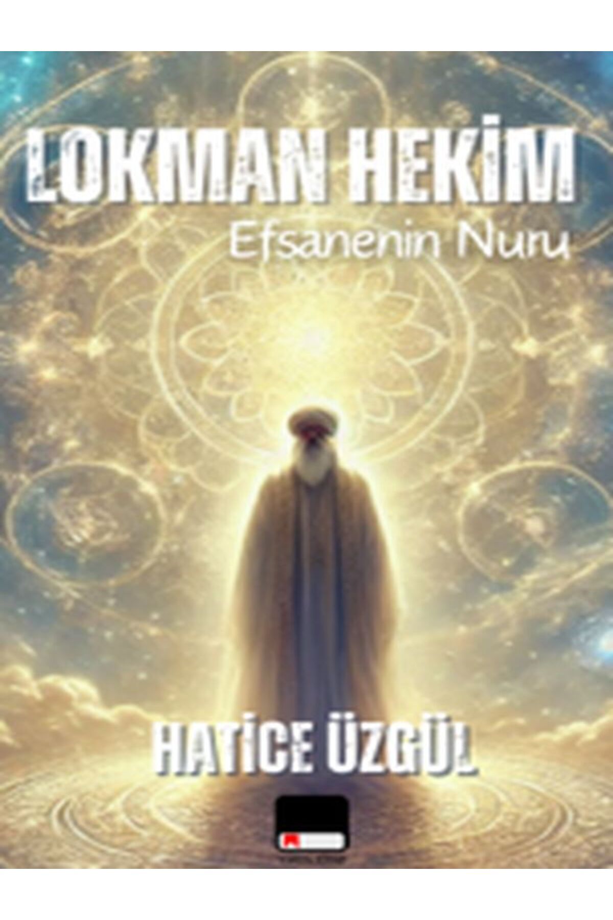 Yaren Kitap Efsanenin Nuru Lokman Hekim