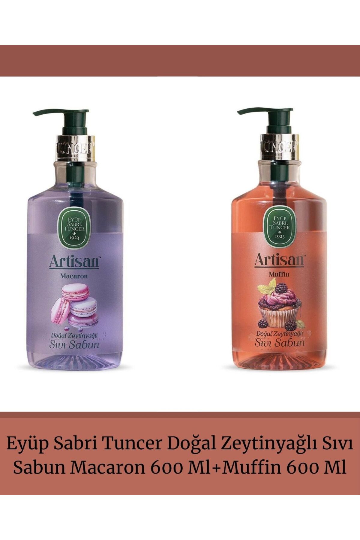 Eyüp Sabri Tuncer Doğal Zeytinyağlı Sıvı Sabun Macaron 600 Ml + Muffin 600 Ml