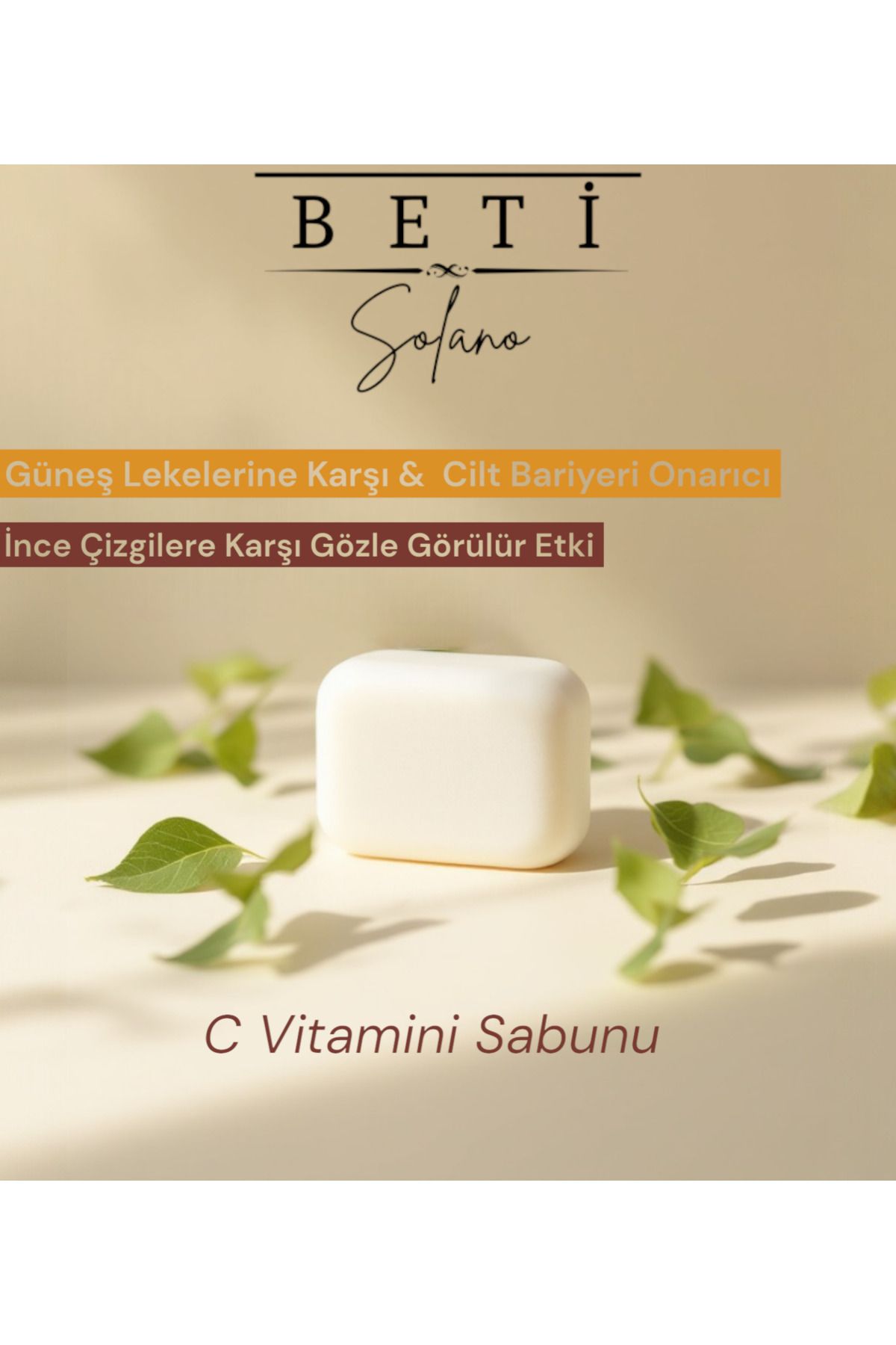 Beti solano Doğal C Vitamini Sabunu -Güneş Lekelerine Karşı Cilt Tonu Eşitleyici & Nemlendirici