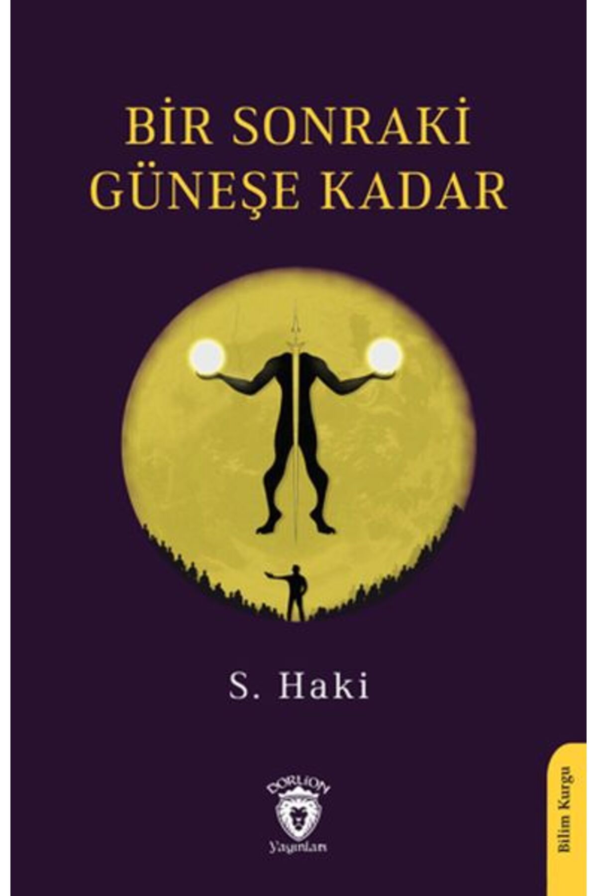 Destek Yayınları Bir Sonraki Güneşe Kadar