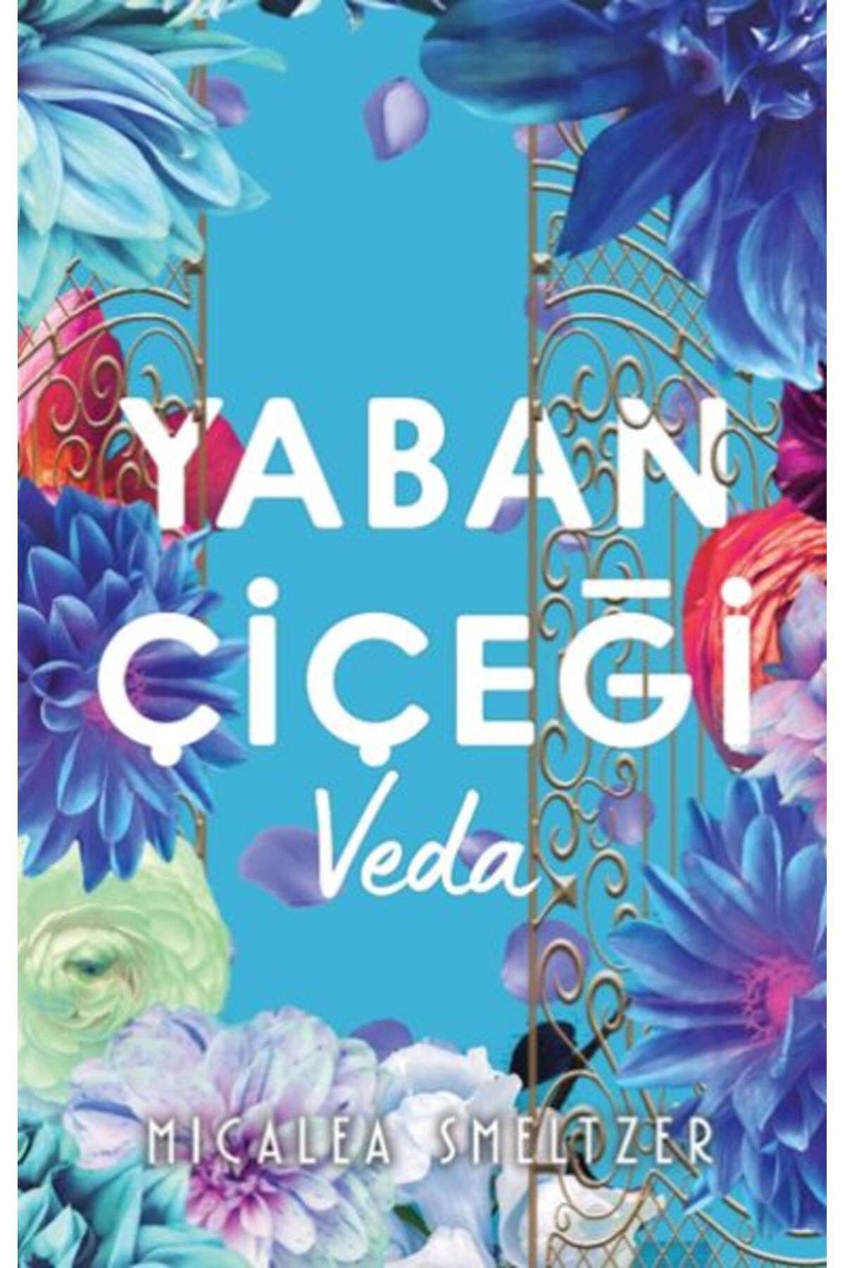 Destek Yayınları Yaban Çiçegi Veda