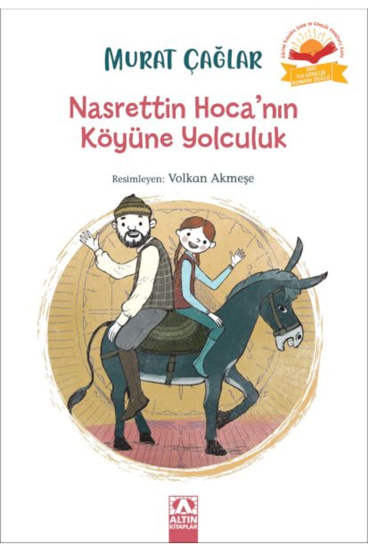 Destek Yayınları Nasrettin Hoca’nın Köyüne Yolculuk