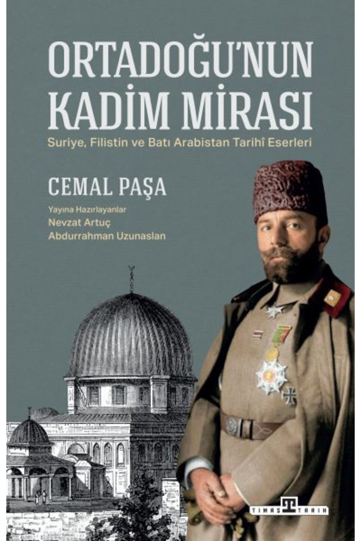 Destek Yayınları Ortadoğu'nun Kadim Mirası