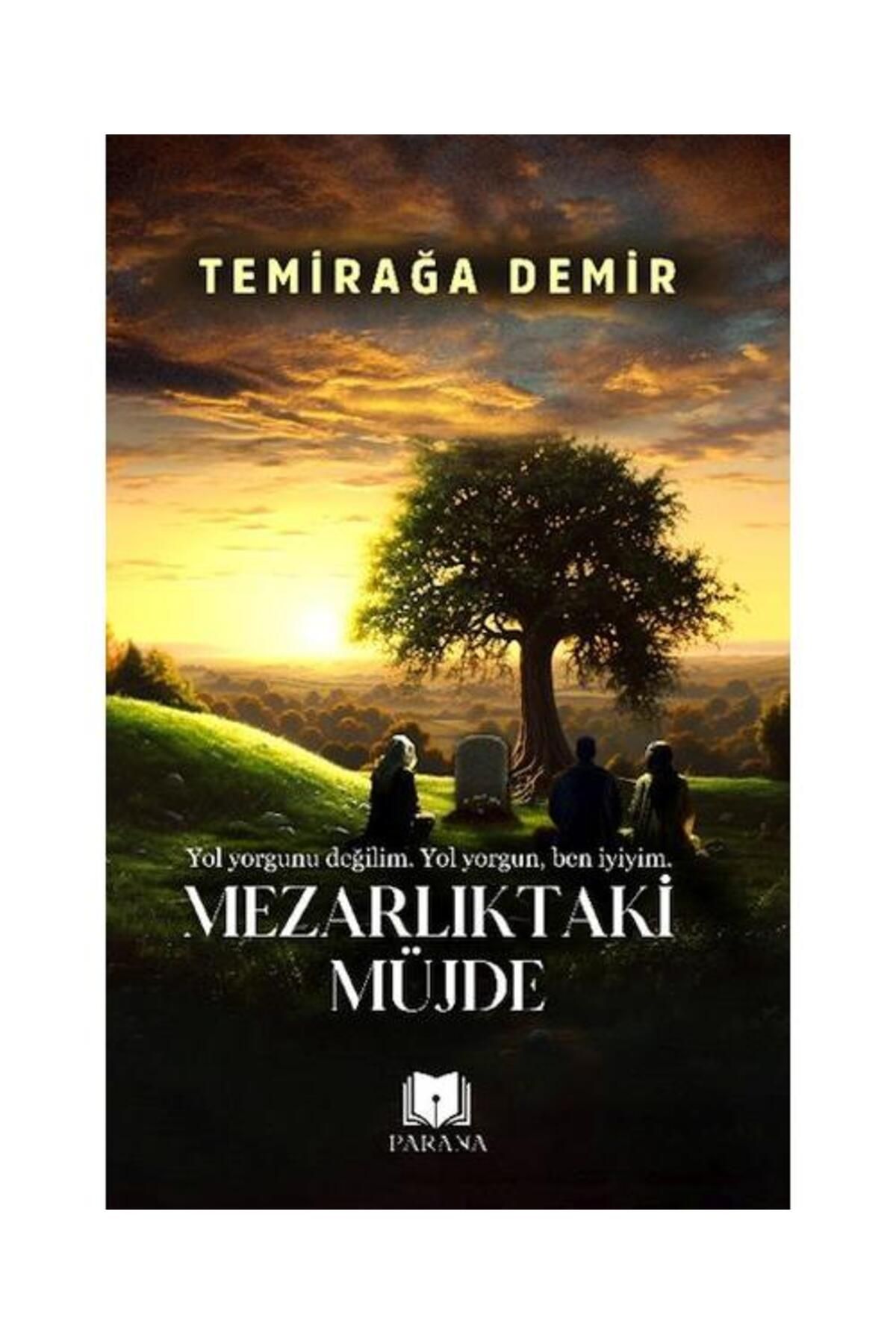 Parana Yayınları Mezarlıktaki Müjde / Parana Yayınları / Temirağa Demir