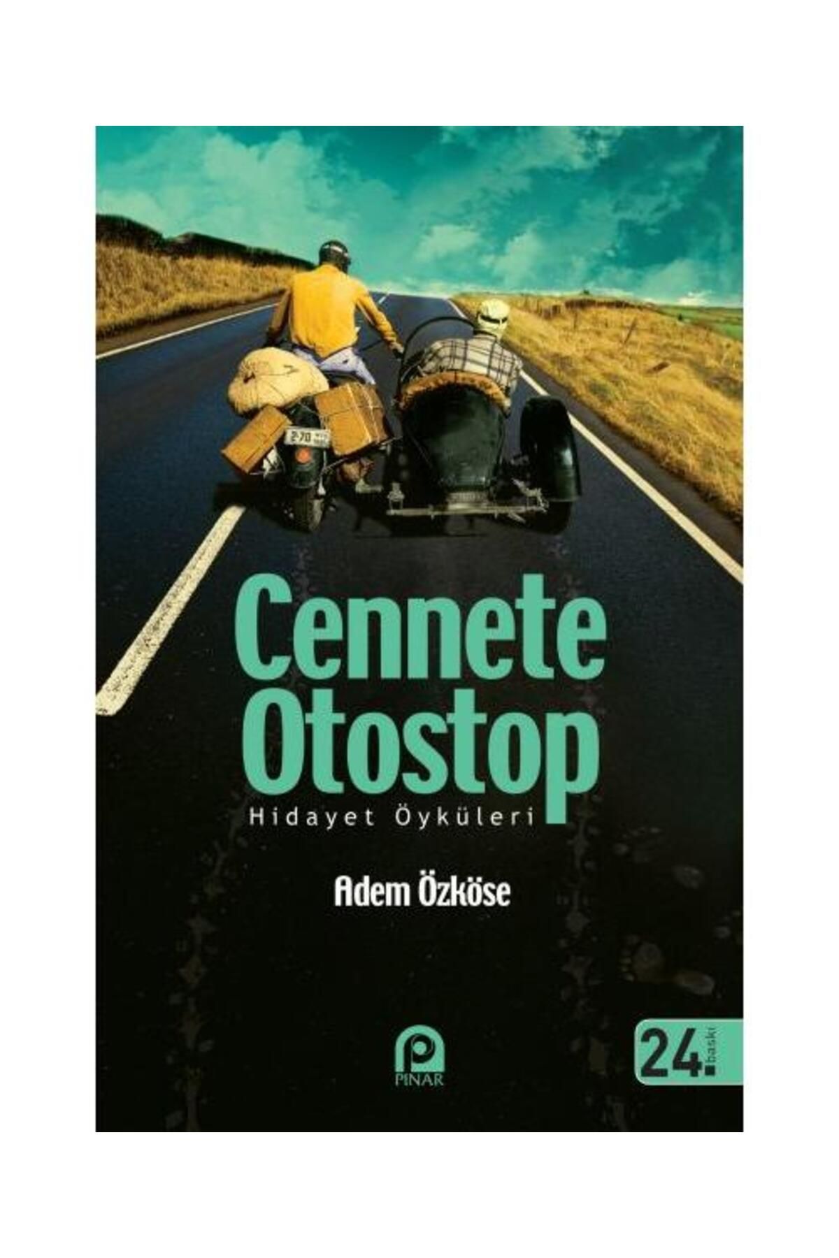 Pınar Yayınları Cennete Otostop / Pınar Yayınları / Adem Özköse