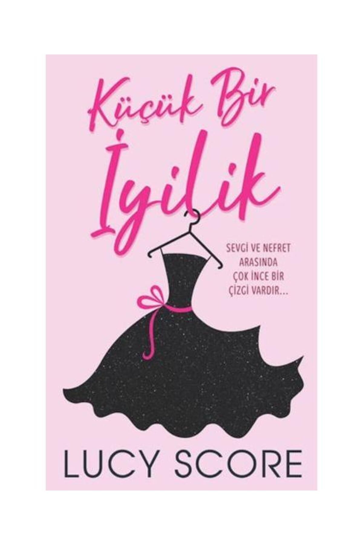 Martı Yayınları Küçük Bir İyilik / Martı Yayınları / Lucy Score