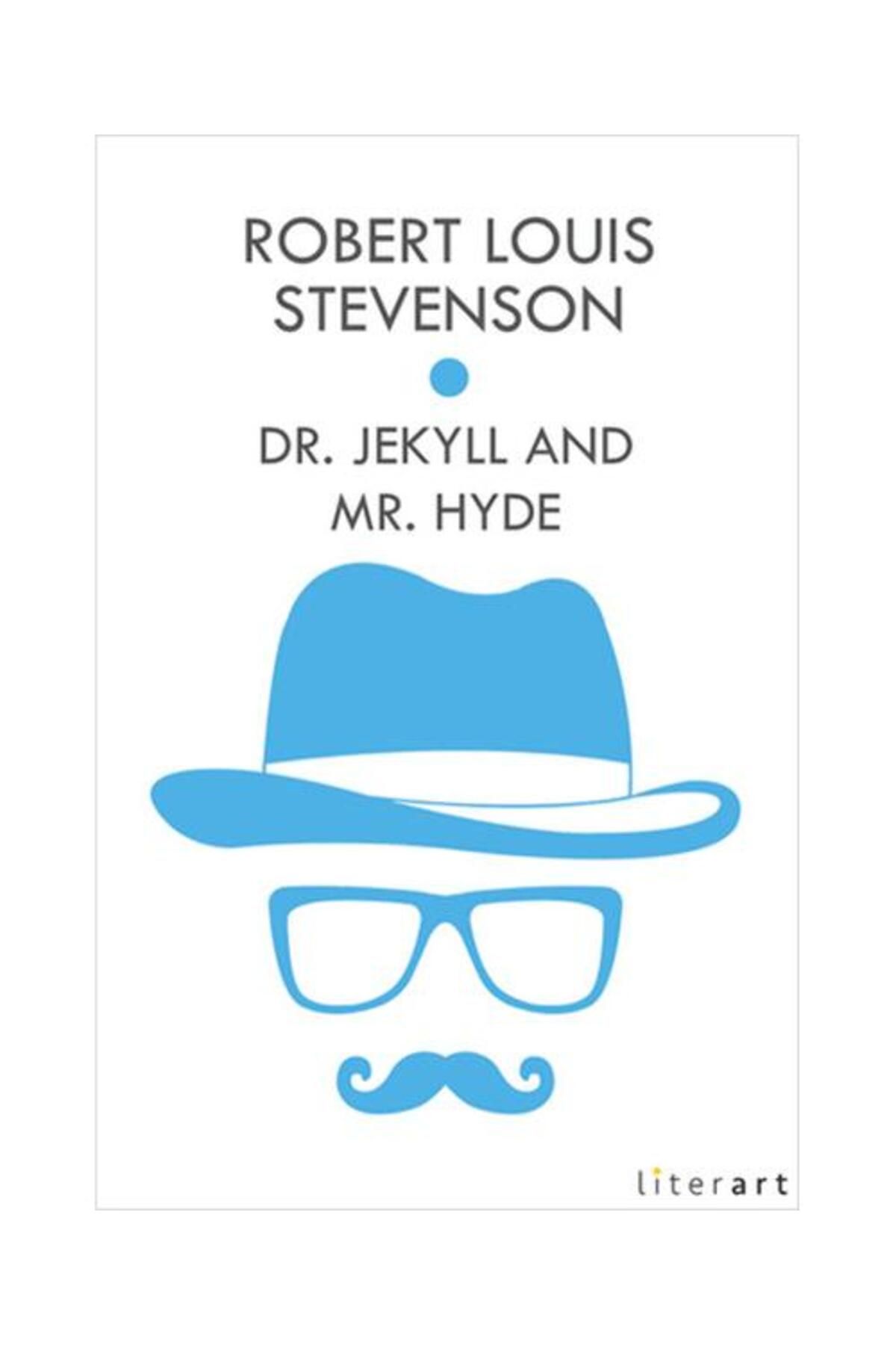 Literart Yayınları Dr. Jekyll And Mr. Hyde / Literart Yayınları / Robert Louis Stevenson