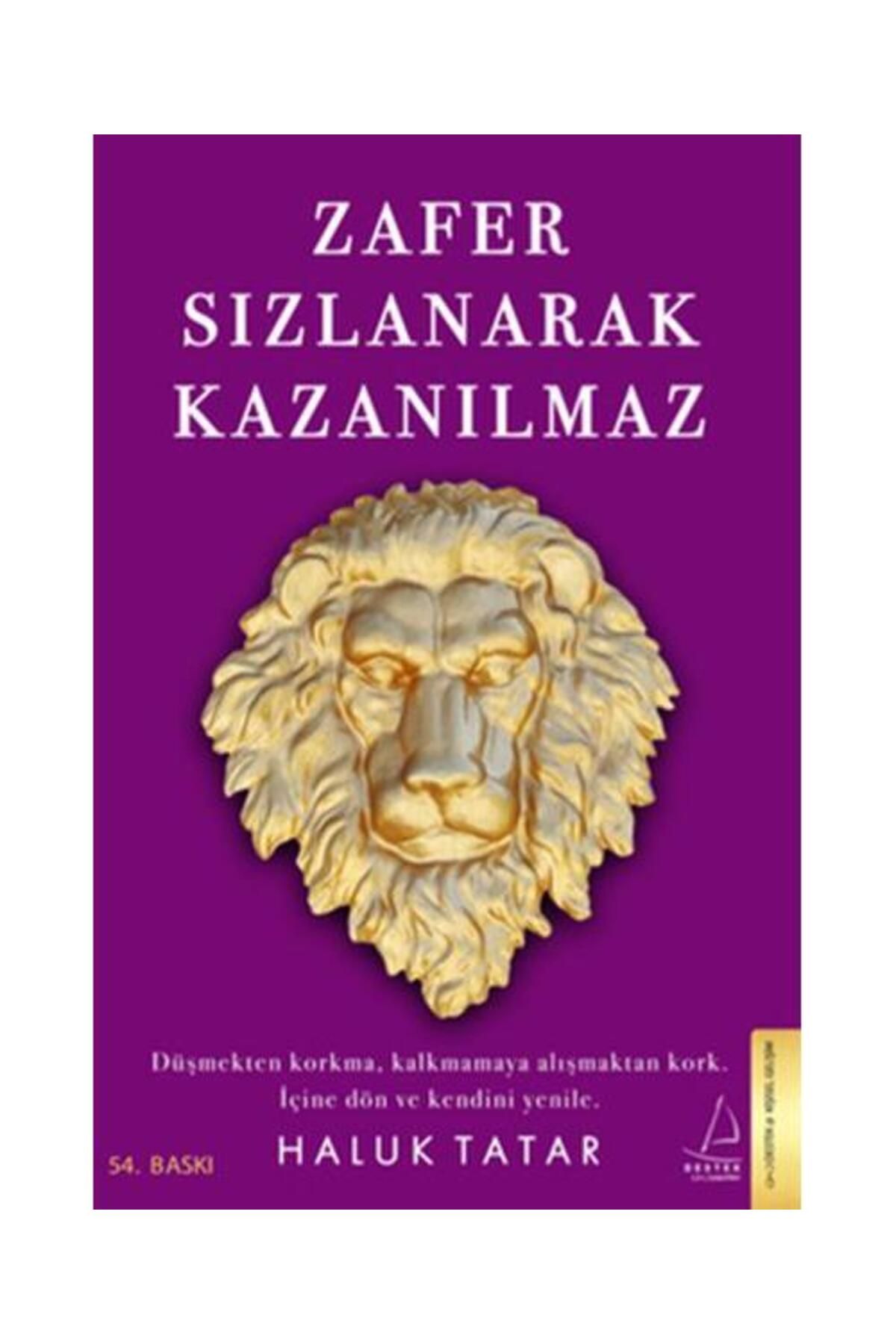 Destek Yayınları Zafer Sızlanarak Kazanılmaz / Destek Yayınları / Haluk Tatar