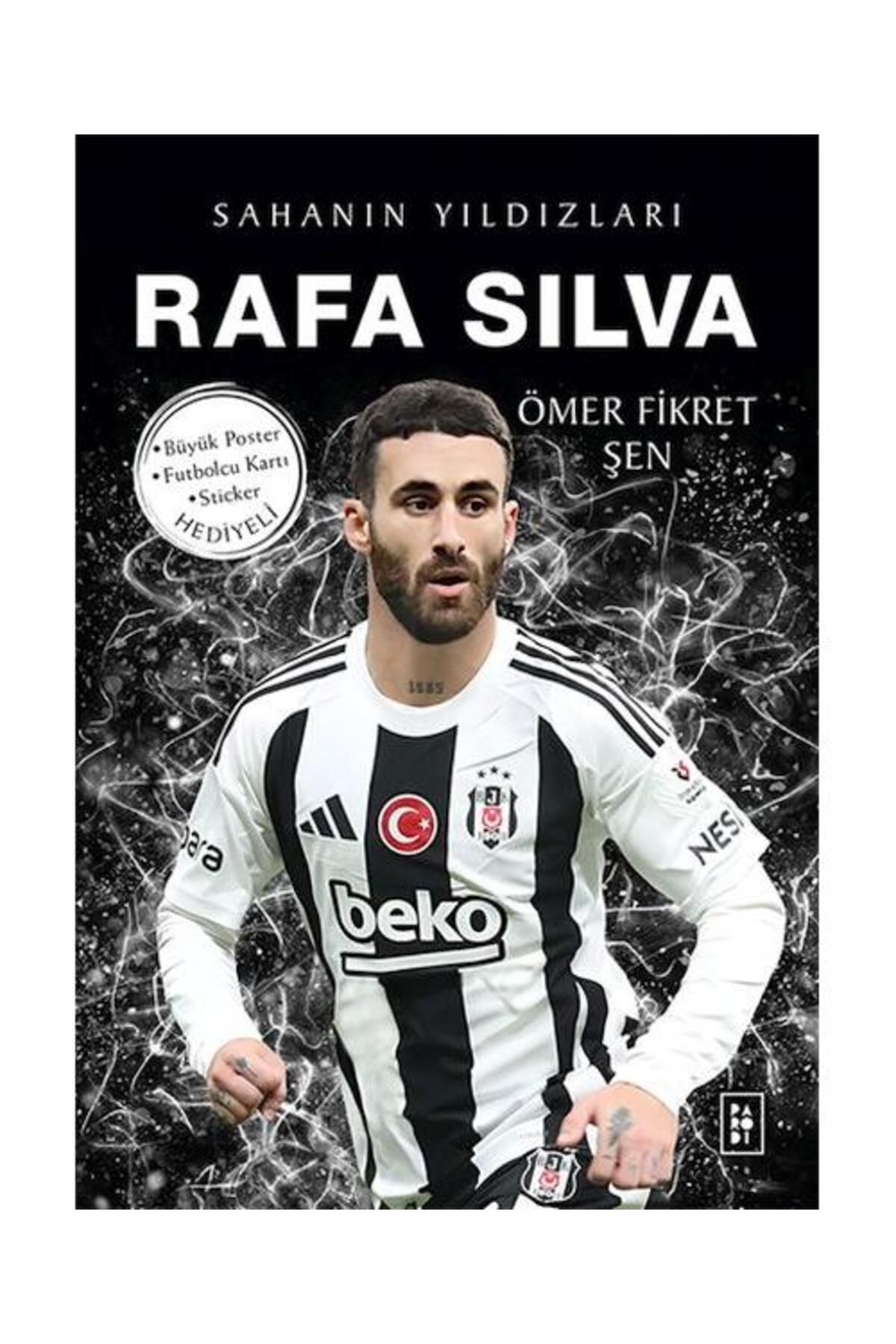 Parodi Yayınları Rafa Silva Sahanın Yıldızları / Parodi Yayınları / Ömer Fikret Şen