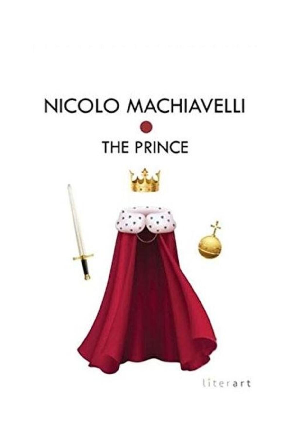 Literart Yayınları The Prınce / Literart Yayınları / Nicolo Machiavelli