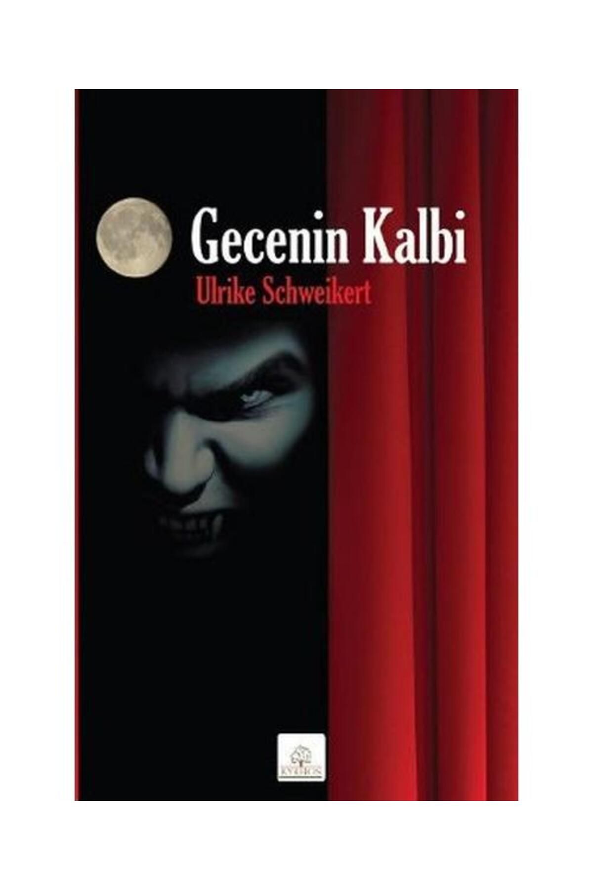 Kyrhos Yayınları Gecenin Kalbi / Kyrhos Yayınları / Ulrike Schweikert