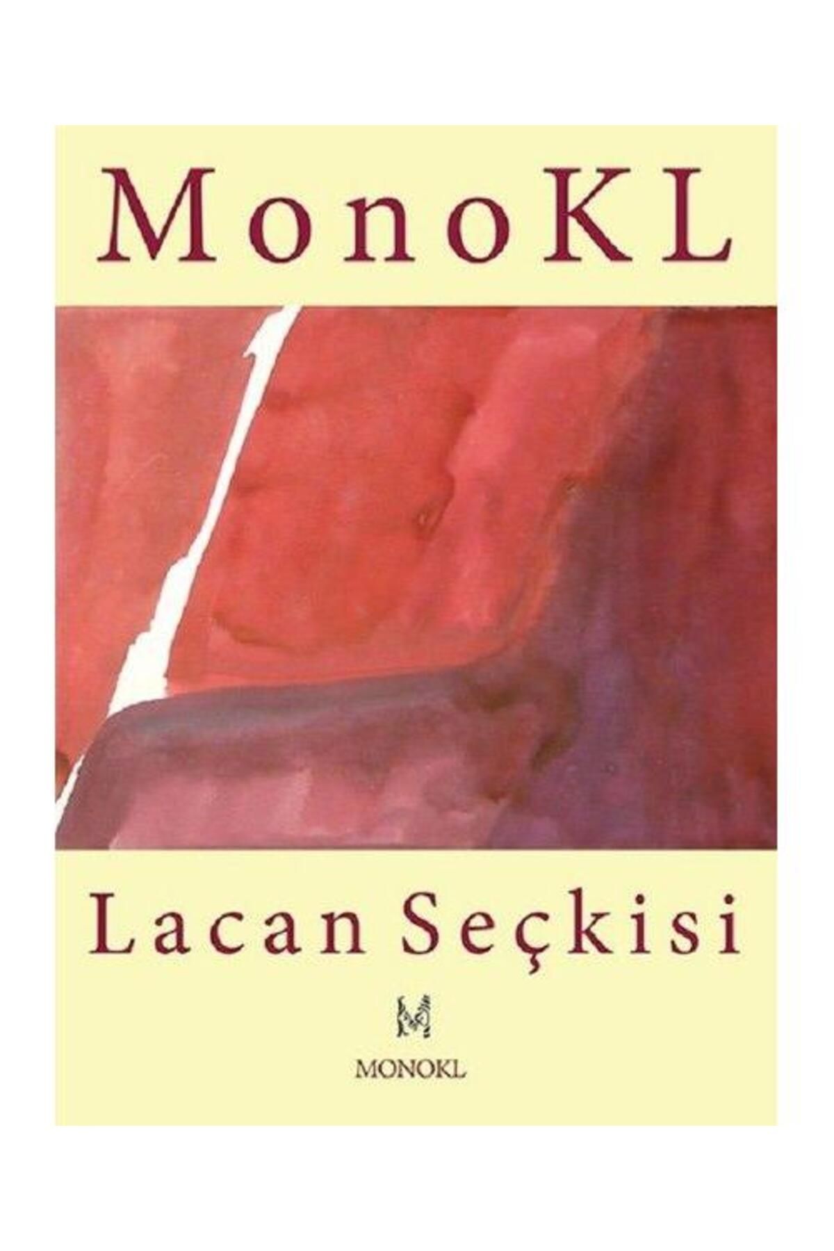 Monokl Yayınları Lacan Seçkisi / Monokl Yayınları / Kolektif