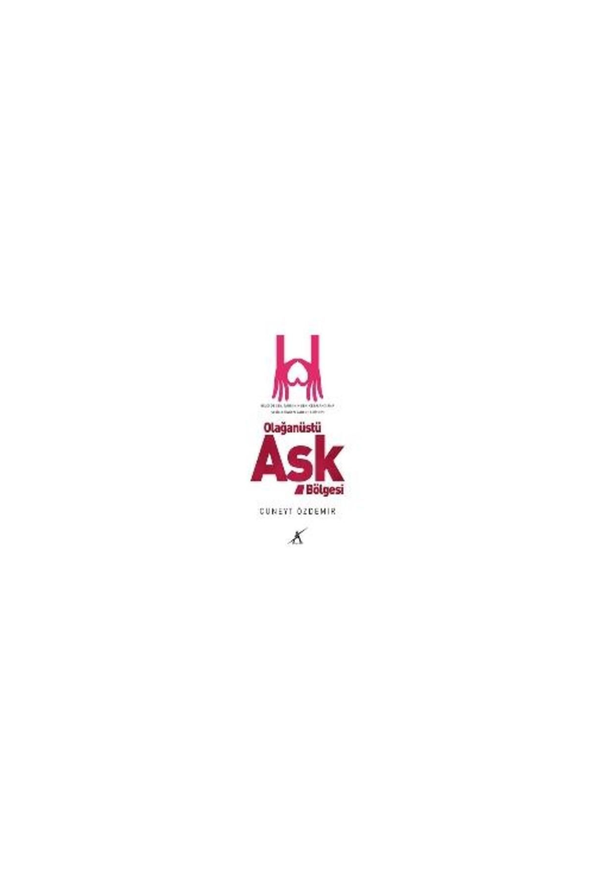 Avrupa Yakası Yayınları Olağanüstü Aşk Bölgesi / Avrupa Yakası Yayınları / Cüneyt Özdemir