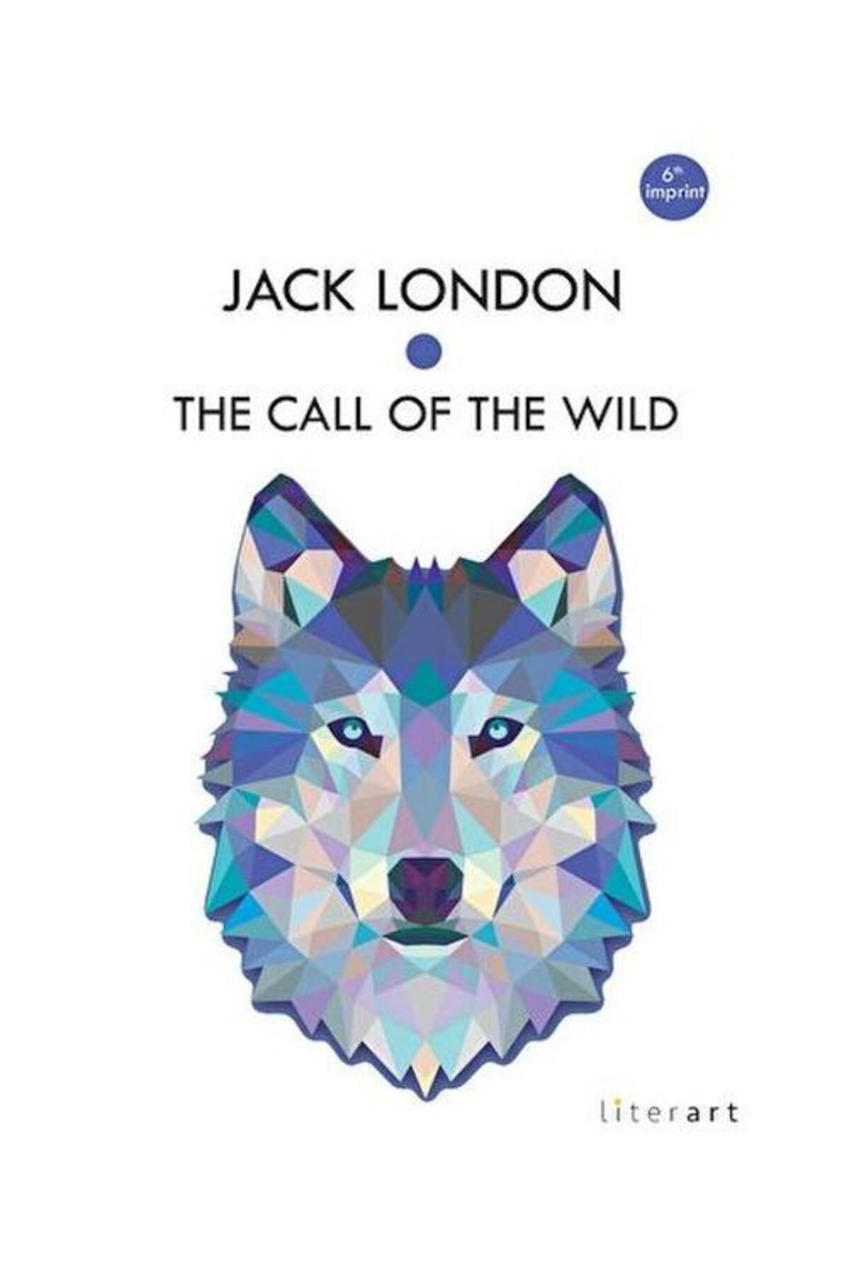 Literart Yayınları The Call Of The Wild / Literart Yayınları / Jack London