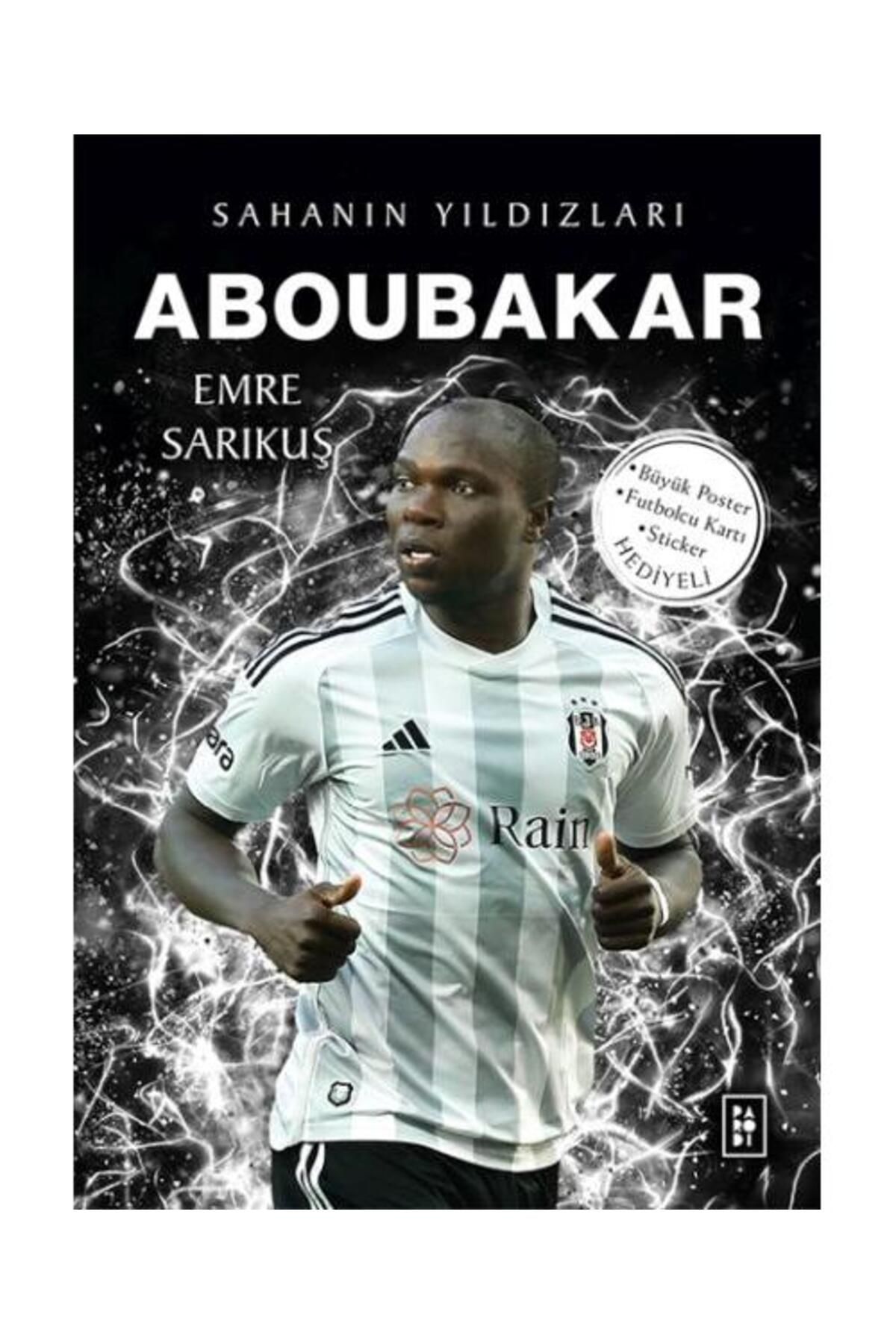 Parodi Yayınları Aboubakar Sahanın Yıldızları / Parodi Yayınları / Emre Sarıkuş