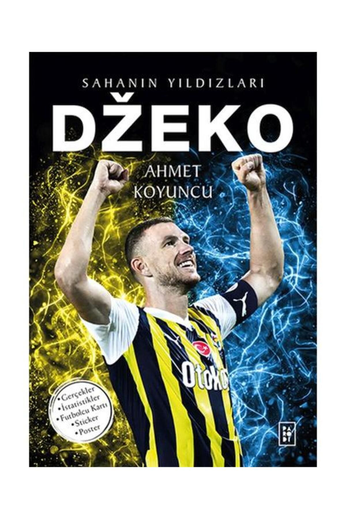 Parodi Yayınları Dzeko Sahanın Yıldızları / Parodi Yayınları / Ahmet Koyuncu