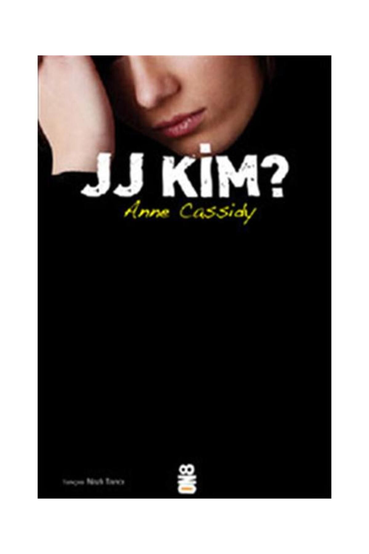 On8 Kitap JJ Kim? / On8 Kitap / Anne Cassidy
