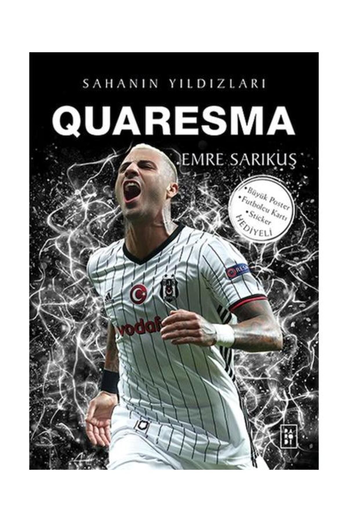 Parodi Yayınları Quaresma Sahanın Yıldızları / Parodi Yayınları / Emre Sarıkuş