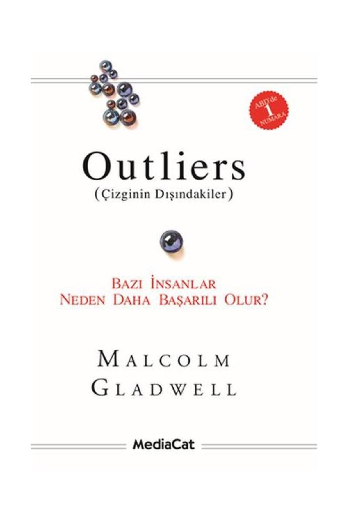 MediaCat Kitapları Outliers (ÇİZGİNİN DIŞINDAKİLER) Bazı Insanlar Neden Daha Başarılı Olur? /