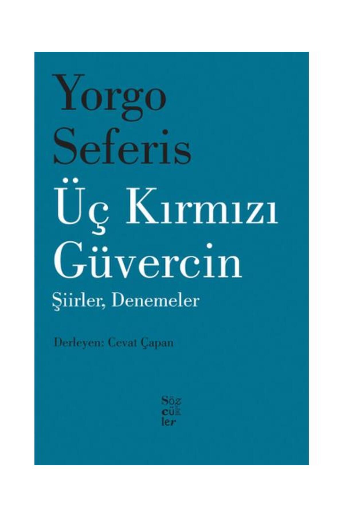 Sözcükler Üç Kırmızı Güvercin / Sözcükler / Yorgo Seferis