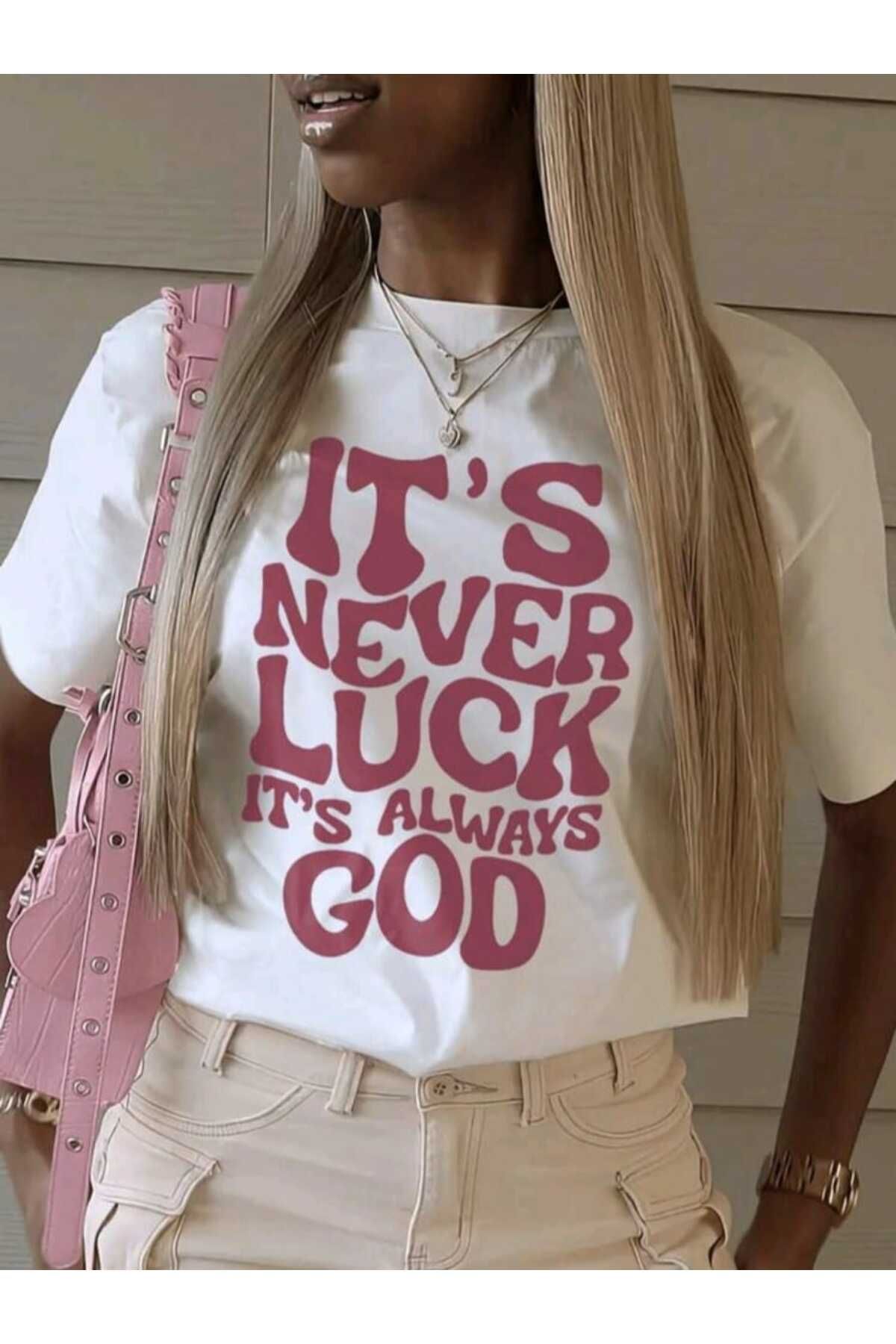 Lario IT'S NEVER LUCK IT'S ALWAYS GOD TSHİRT