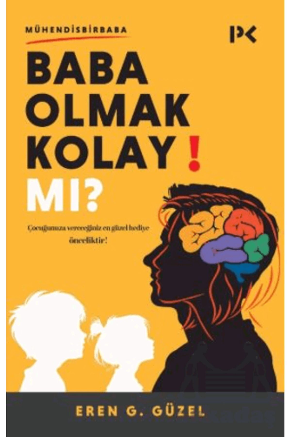 Profil Kitap Baba Olmak Kolay Mı?