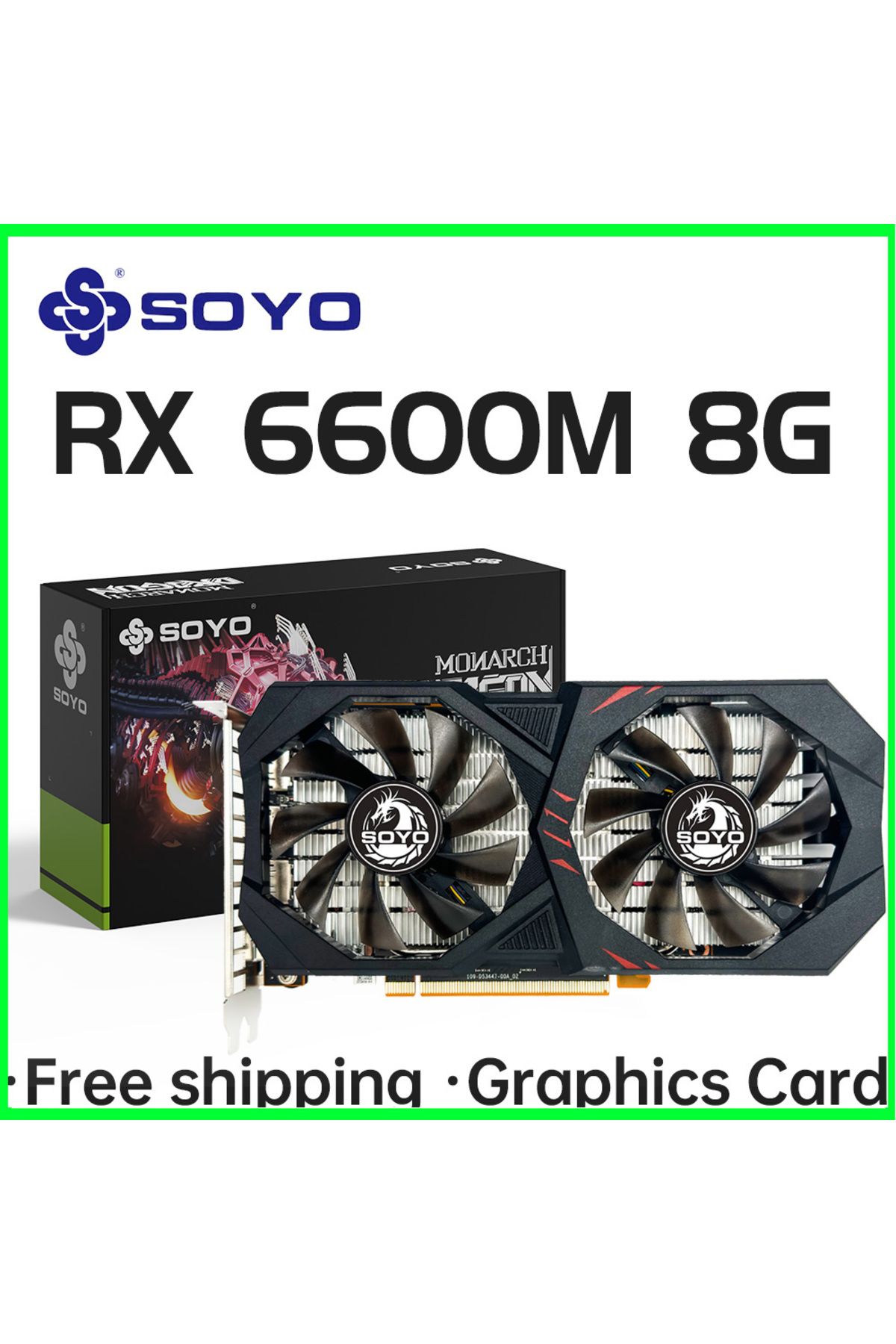 Choice-RX6600M 8G SOYO AMD RX6600M 8GB Graphics Card GDDR6 128Bit 8Pin Radeon GPU RX 6600M Desktop Computer 1