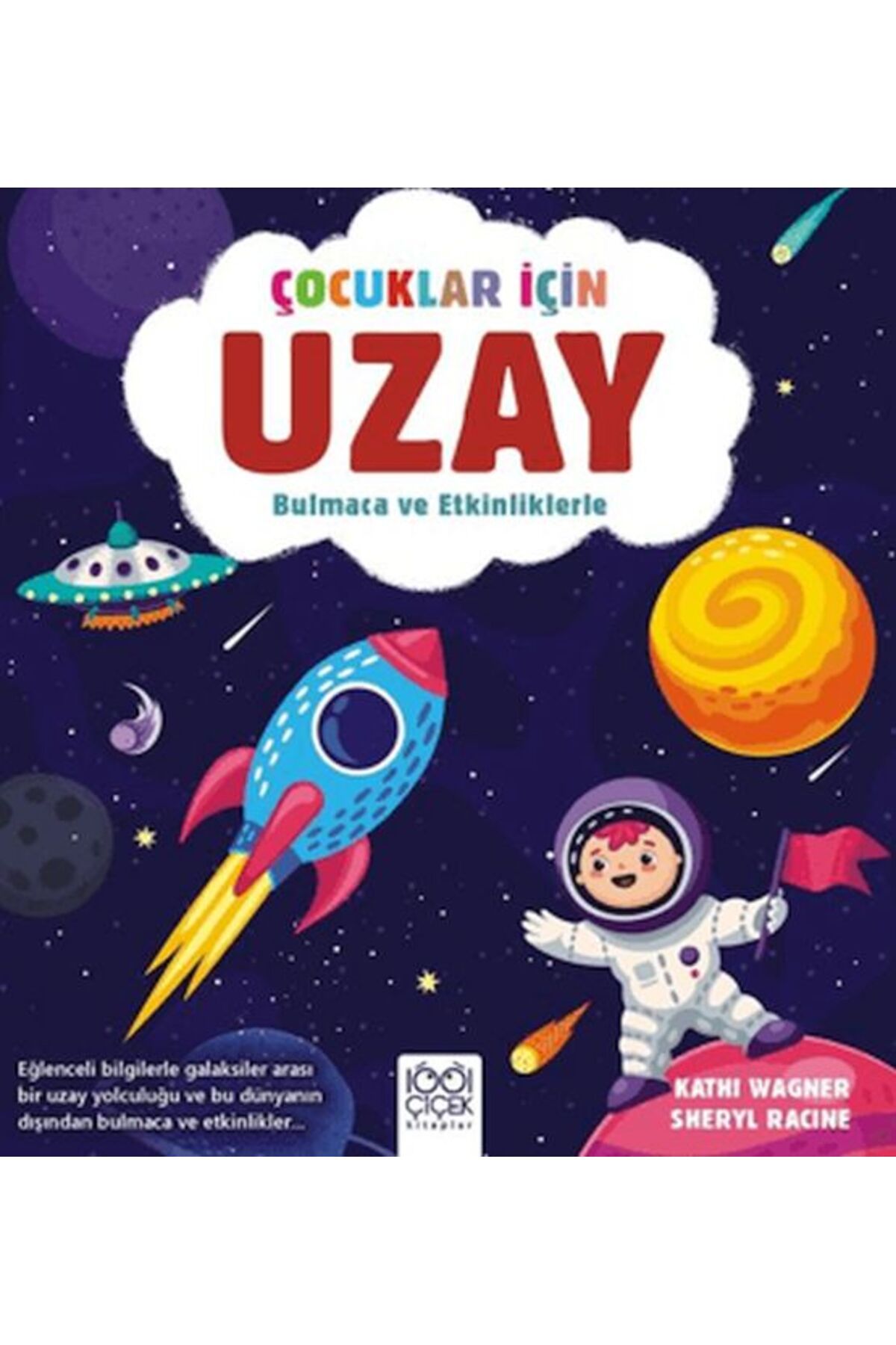 1001 Çiçek Kitaplar Çocuklar İçin Uzay - Bulmaca ve Etkinliklerle