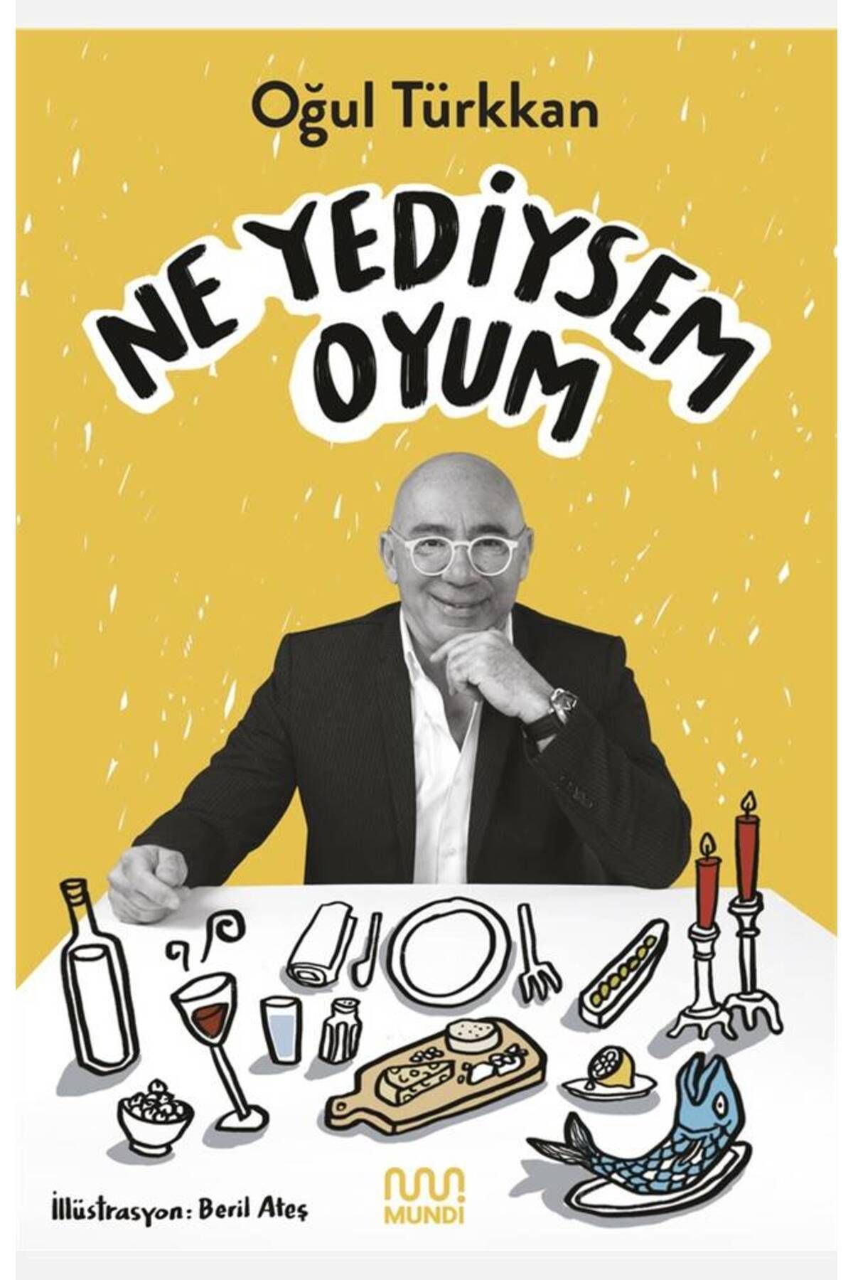 MUNDİ Ne Yediysem Oyum