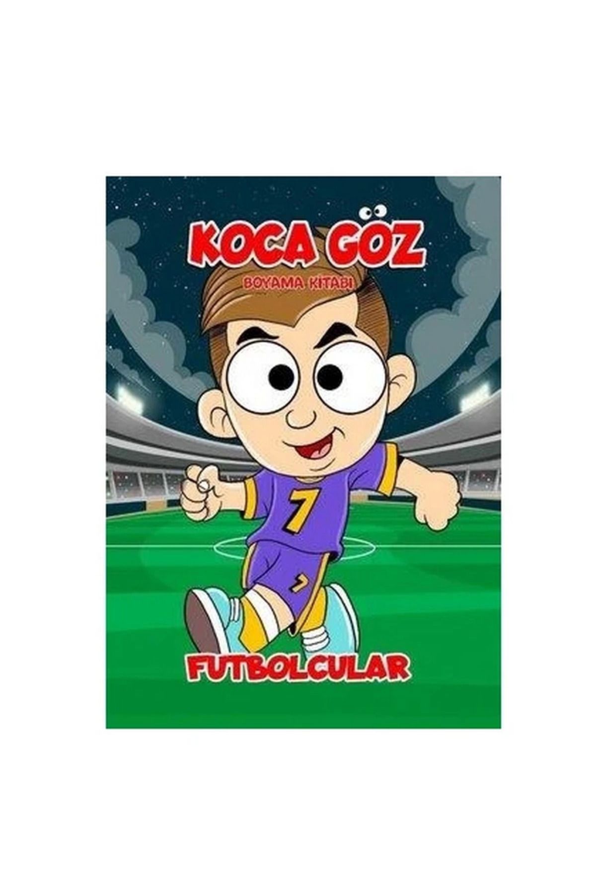 çankaya giyim uğur çankaya Nessiworld Koca Göz Futbolcular Boyama Kitabı