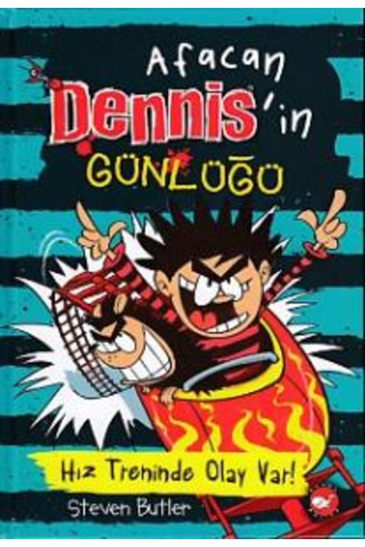 Beyaz Balina Yayınları Afacan Dennis'in Günlüğü 3 - Hız Treninde Olay Var (Ciltli)