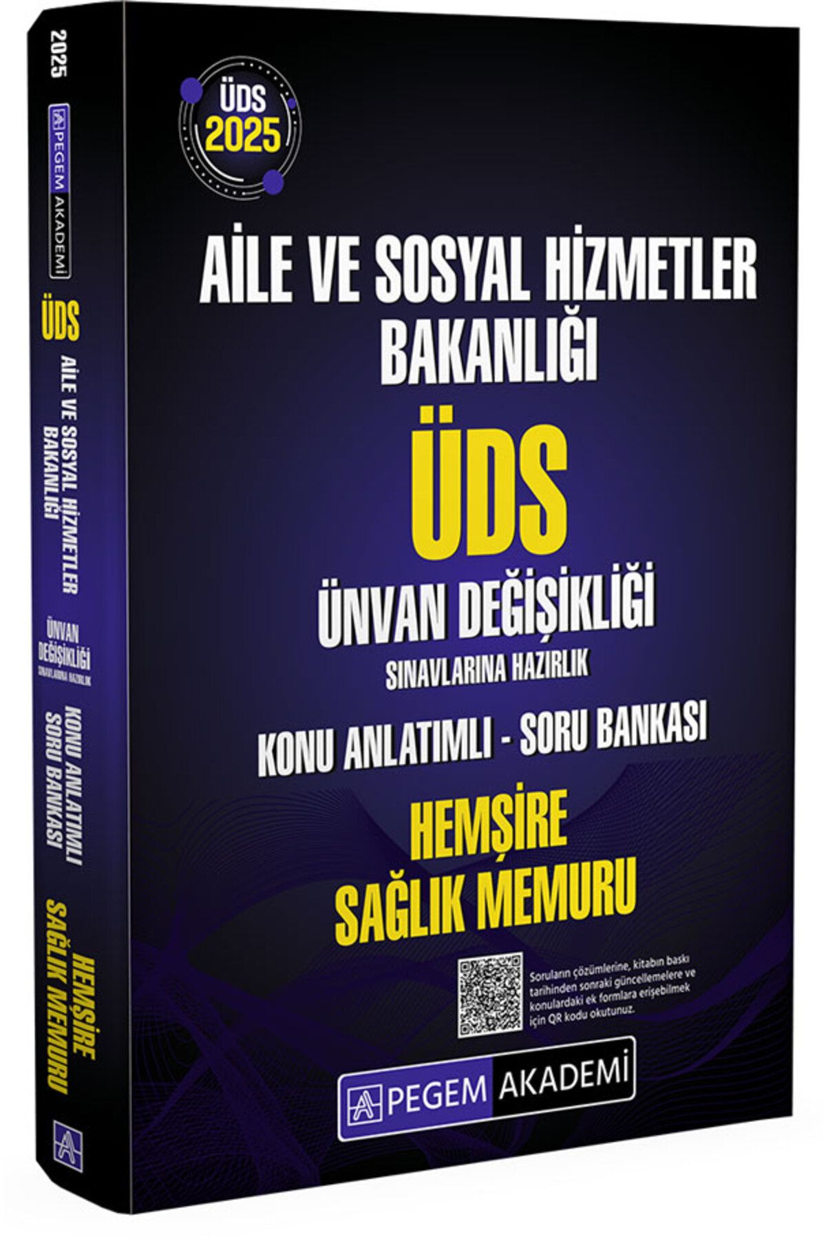 Pegem Akademi Yayıncılık 2025 ÜDS Aile ve Sosyal Hizmetler Bakanlığı Ünvan Değişikliği Sınavlarına Hazırlık Konu Anlatımlı So