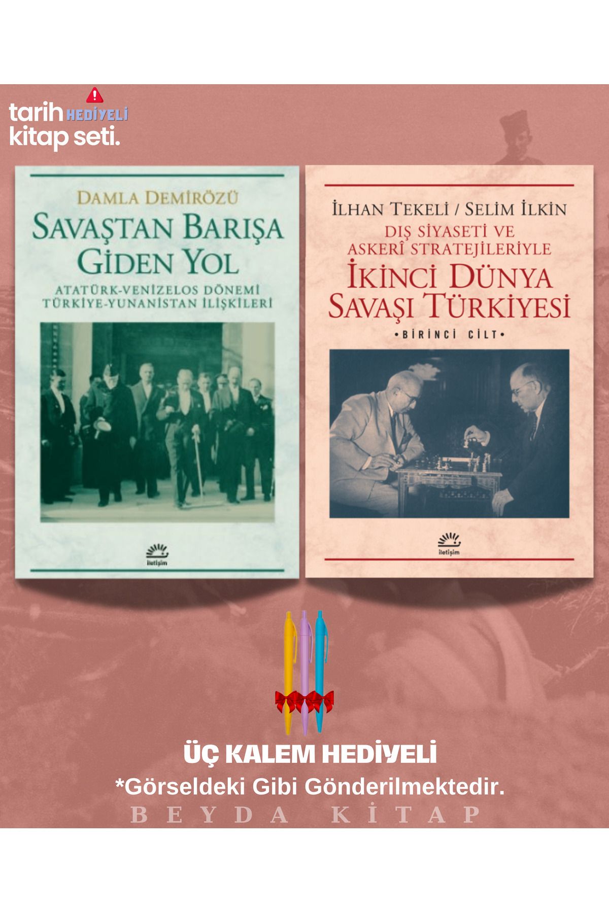 İletişim Yayınları Savaştan Barışa Giden Yol - İkinci Dünya Savaşı Türkiyesi - Kitap Seti - Kalem Hediyeli - TRİLTSYV