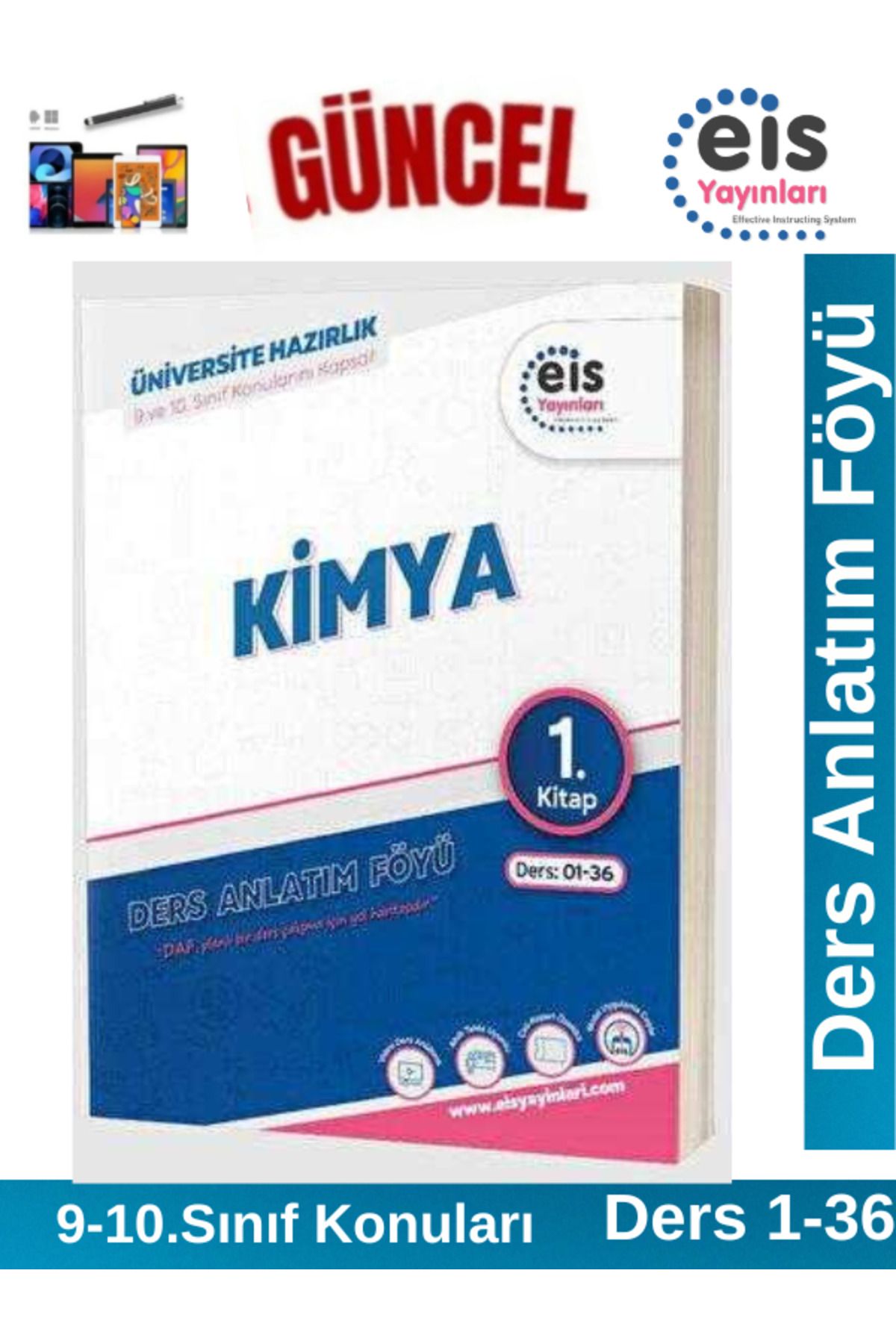 Ens Yayıncılık EİS Yayınları YKS Mavi Set Ders Anlatım Föyü Kimya 1.Kitap(9-10. Sınıf Konuları)