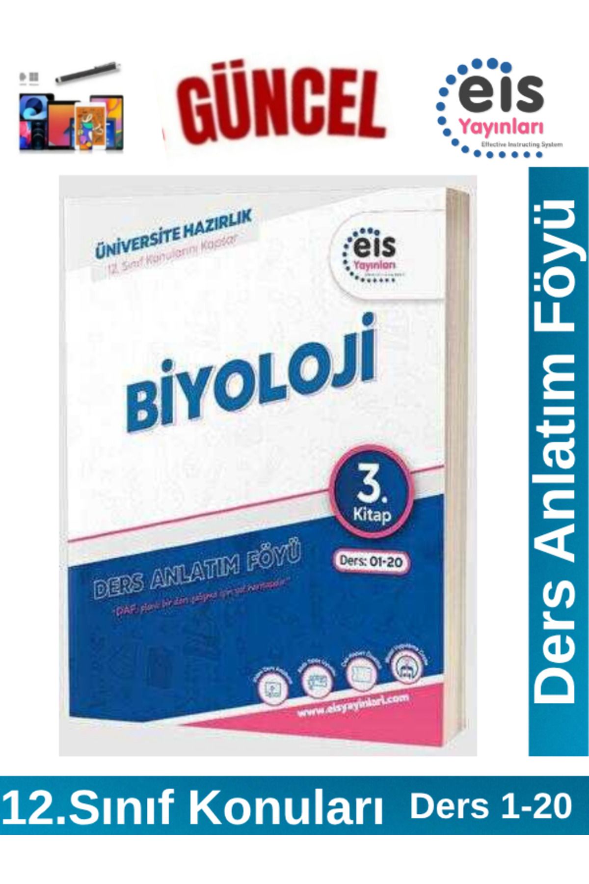 Ens Yayıncılık EİS Yayınları YKS Mavi Set Ders Anlatım Föyü Biyoloji 3.Kitap(12. Sınıf Konuları)