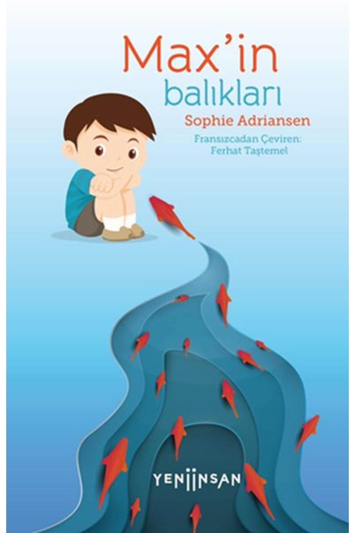 Yeni İnsan Yayınevi Max’in Balıkları