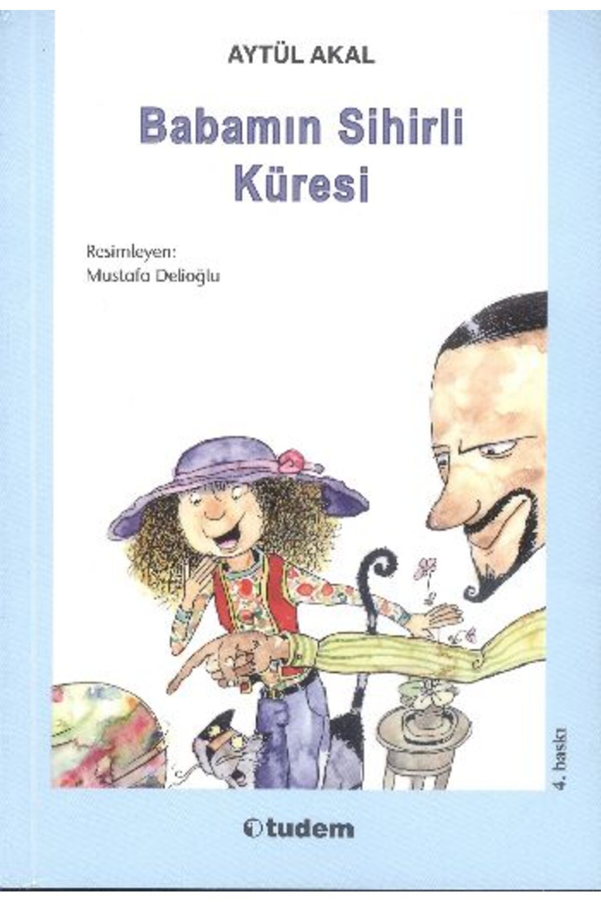 Tudem Yayınları Babamın Sihirli Küresi