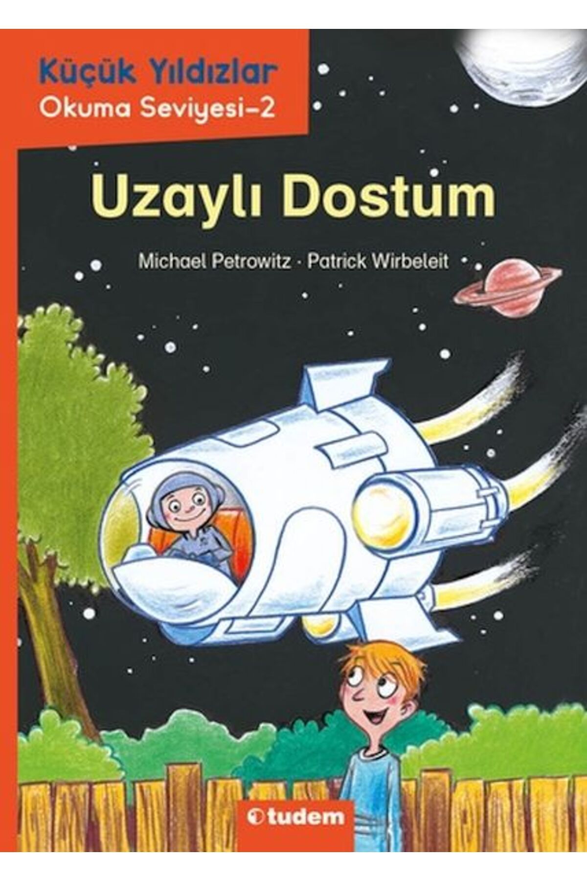Tudem Yayınları Küçük Yıldızlar: Uzaylı Dostum