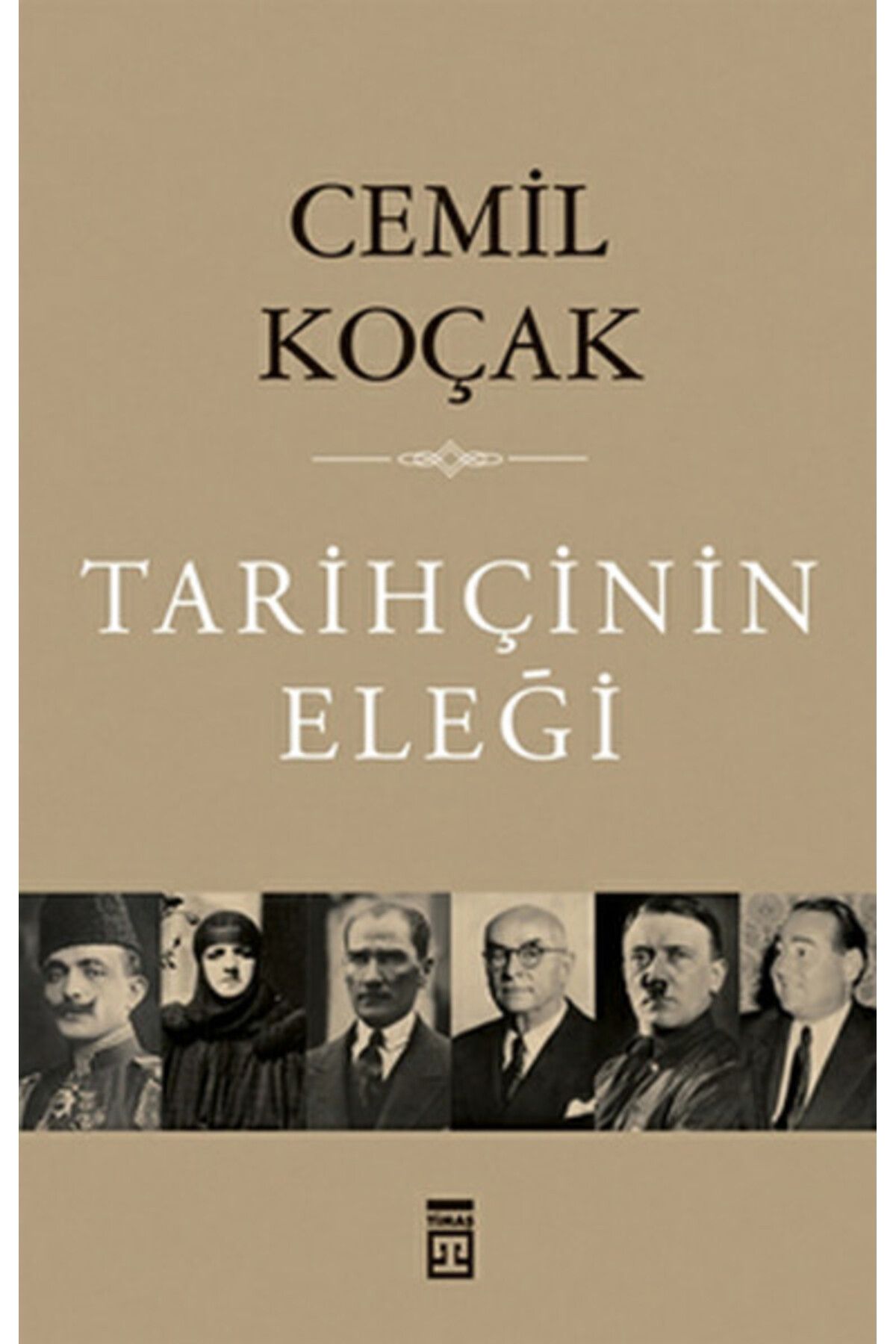 Timaş Yayınları Tarihçinin Eleği
