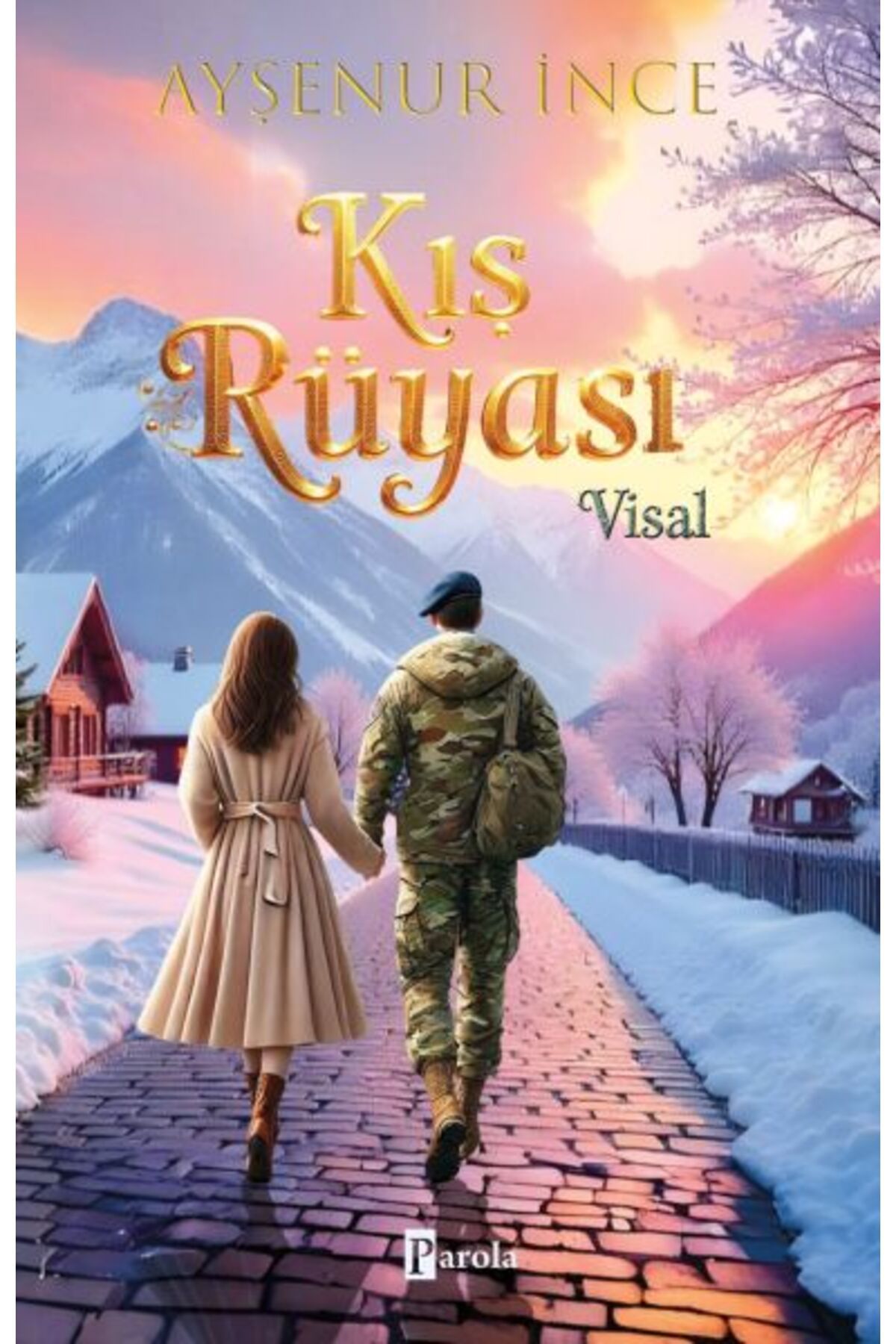 Parola Yayınları Kış Rüyası – Visal