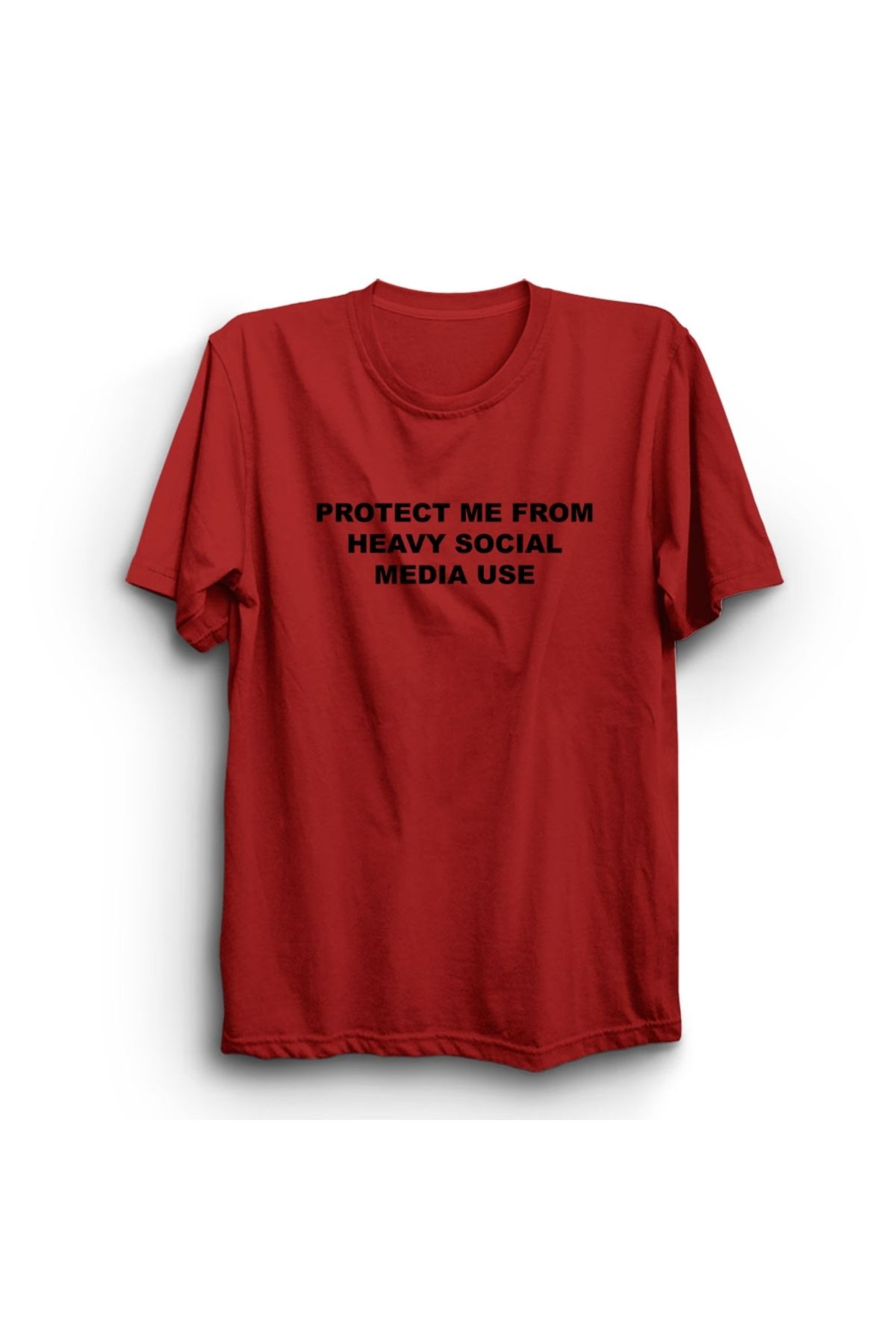 The Fame Protect Me From Heavy Social Media Use, Sosyal Medya Slogan %100 Pamuk Tişört